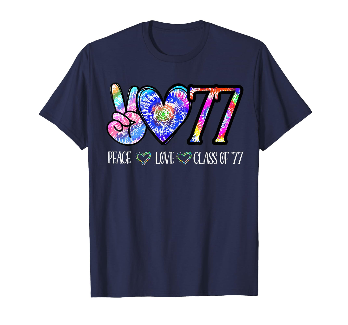 Class Of 77 1977 50th Class Reunion Tie Dye Graduation Items T-Shirt