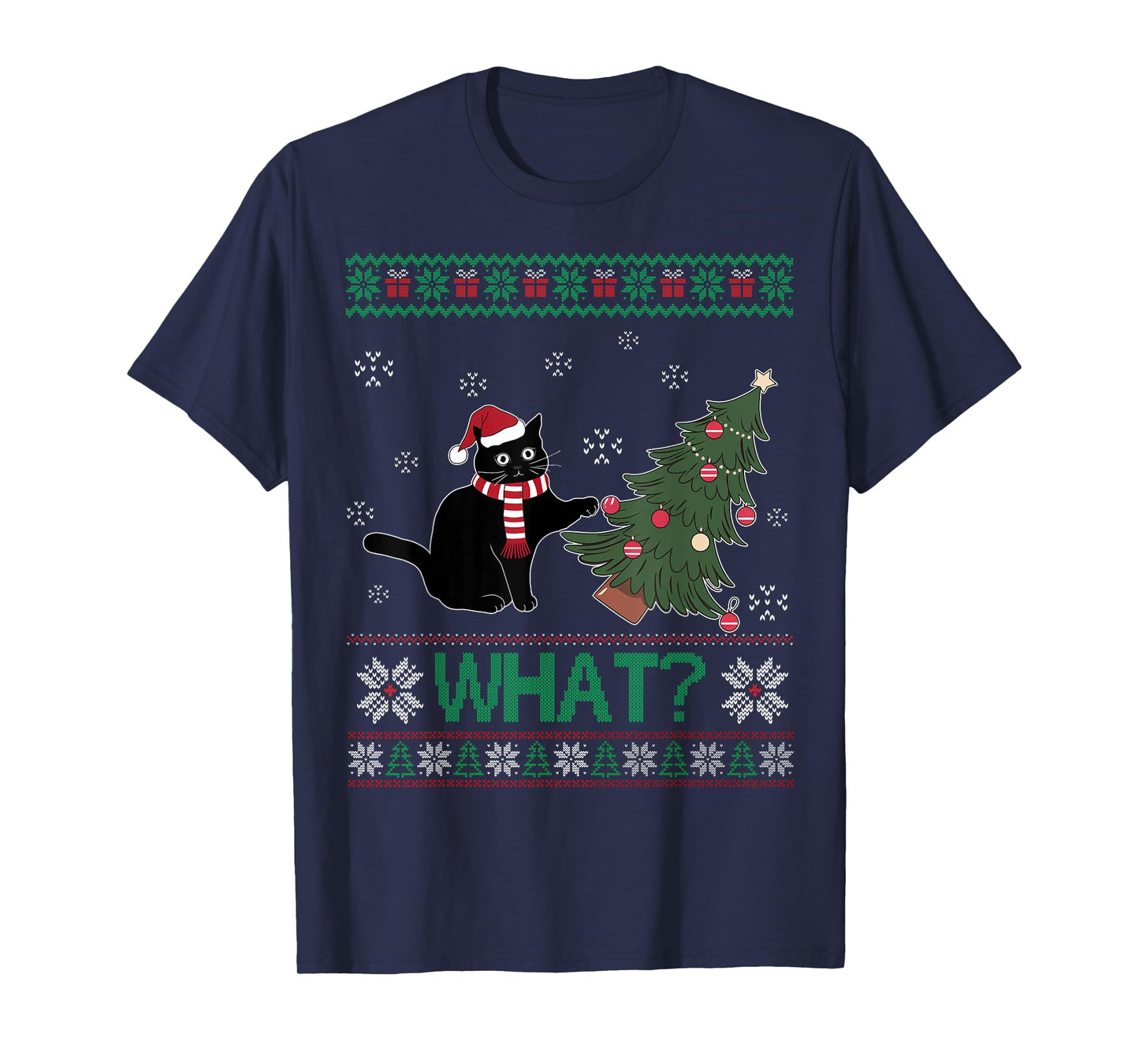 Black Cat What Pushing Christmas Tree Funny Cat Xmas Gifts Men Women Kids T-Shirt