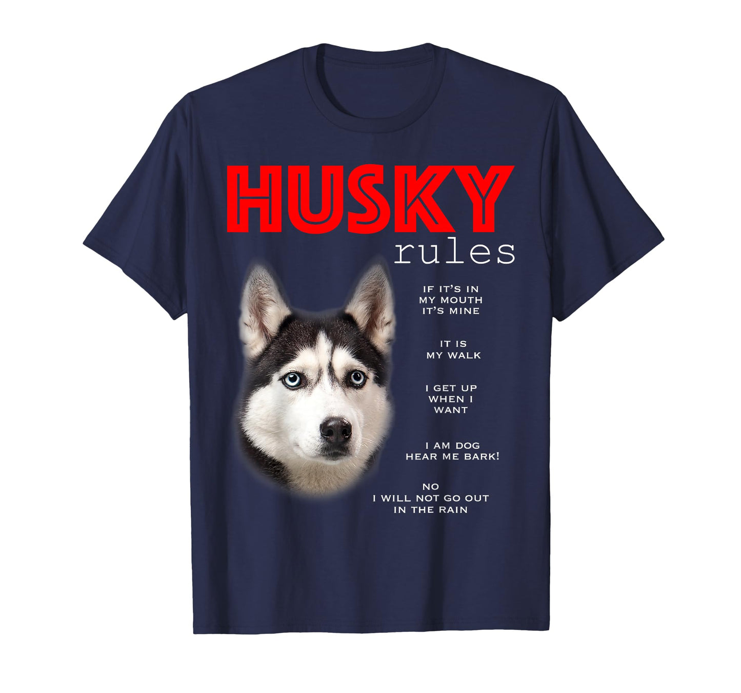 Funny Rules for the Owner of a Siberian Husky T-Shirt