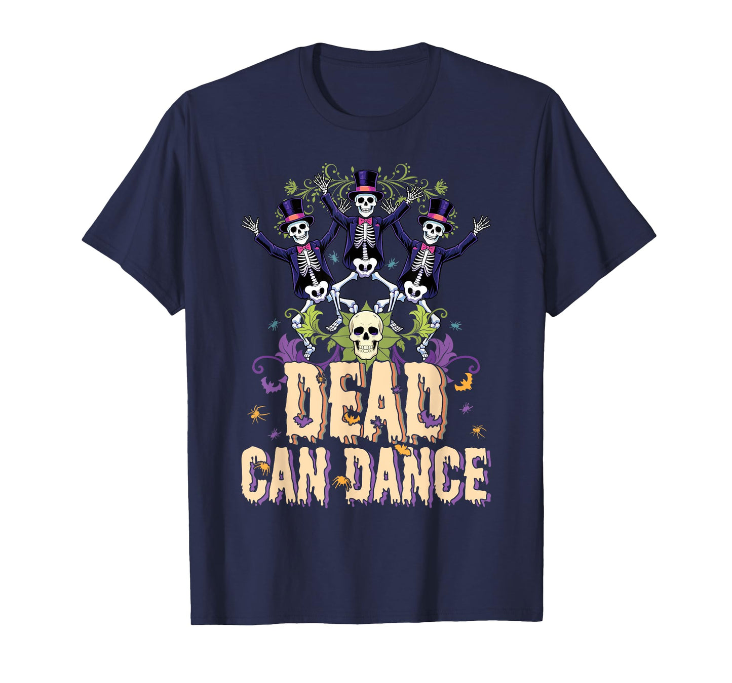 Dead Can Dance Skeleton Dancing Souls Day Of Dead T-Shirt