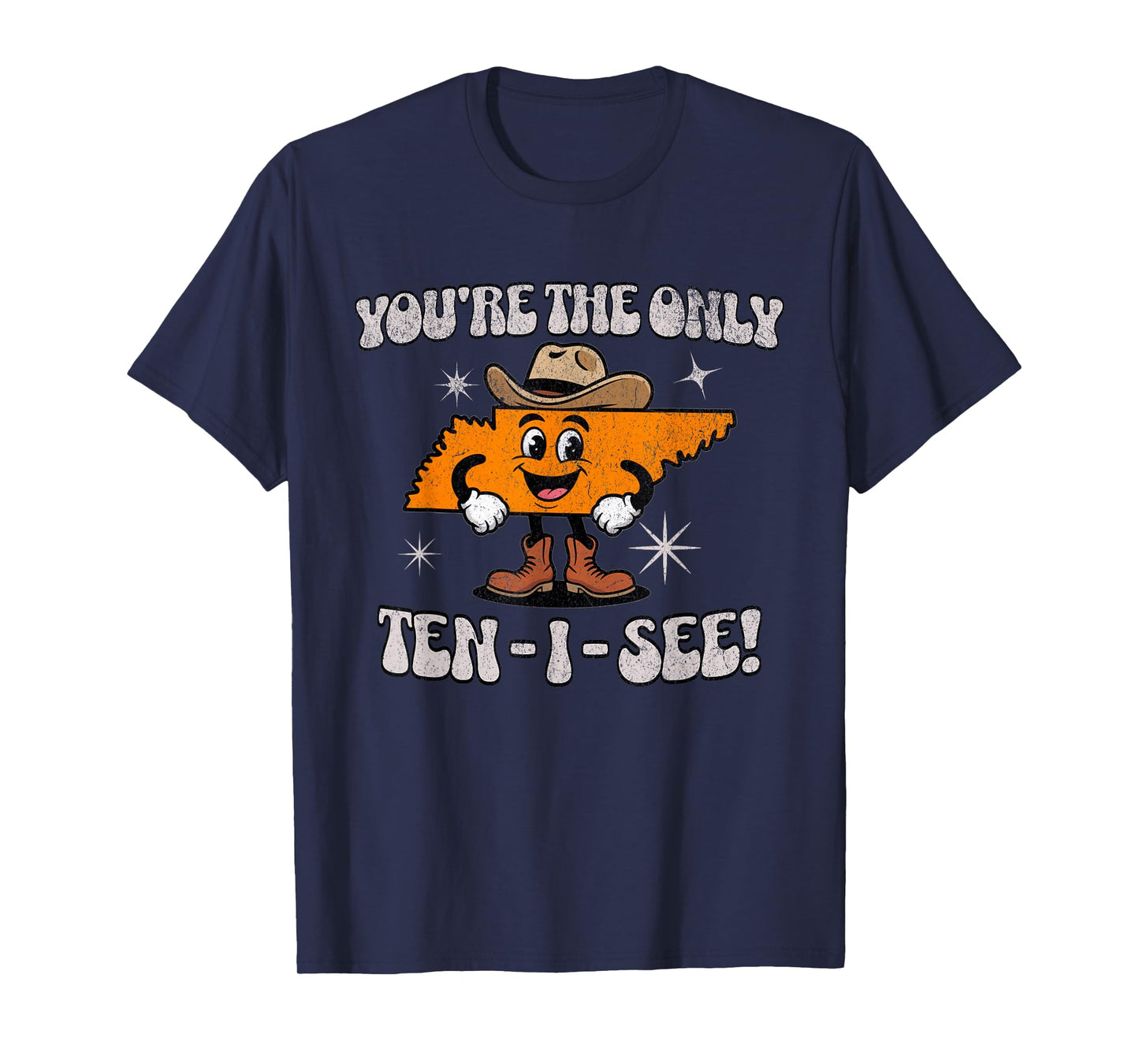 You’re The Only Ten I See – Funny Tennessee Cartoon State T-Shirt