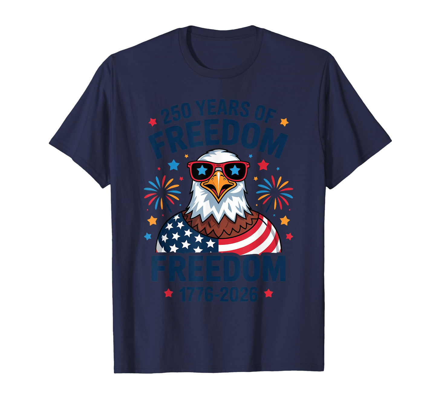 1776 to 2026 Celebrate 250 Years American Flag Bald Eagle T-Shirt