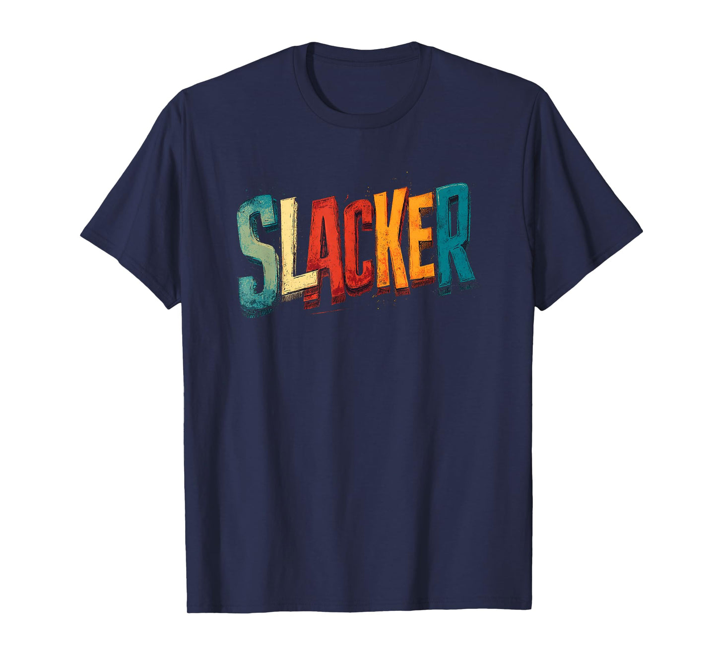 Cool Slacker Statement T-Shirt