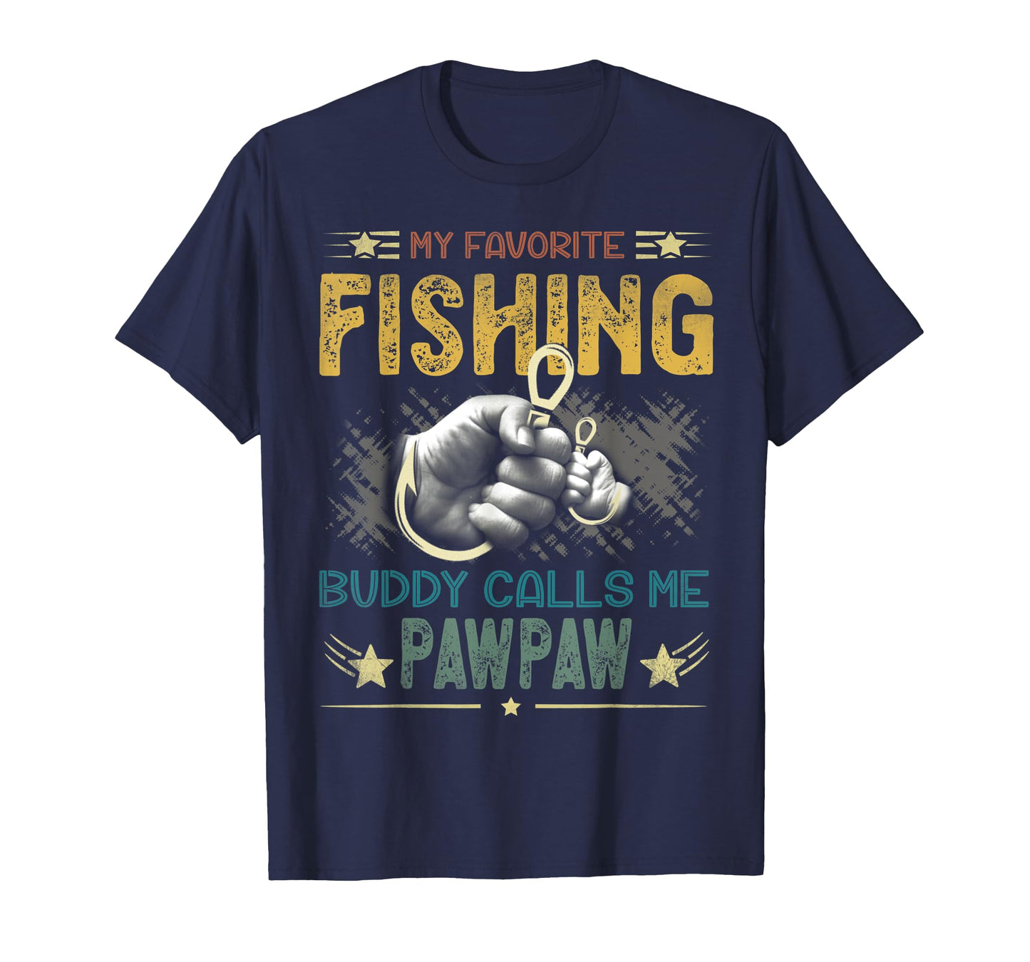 Mens Mens My Favorite Fishing Buddy Calls Me Pawpaw Fathers Day T-Shirt