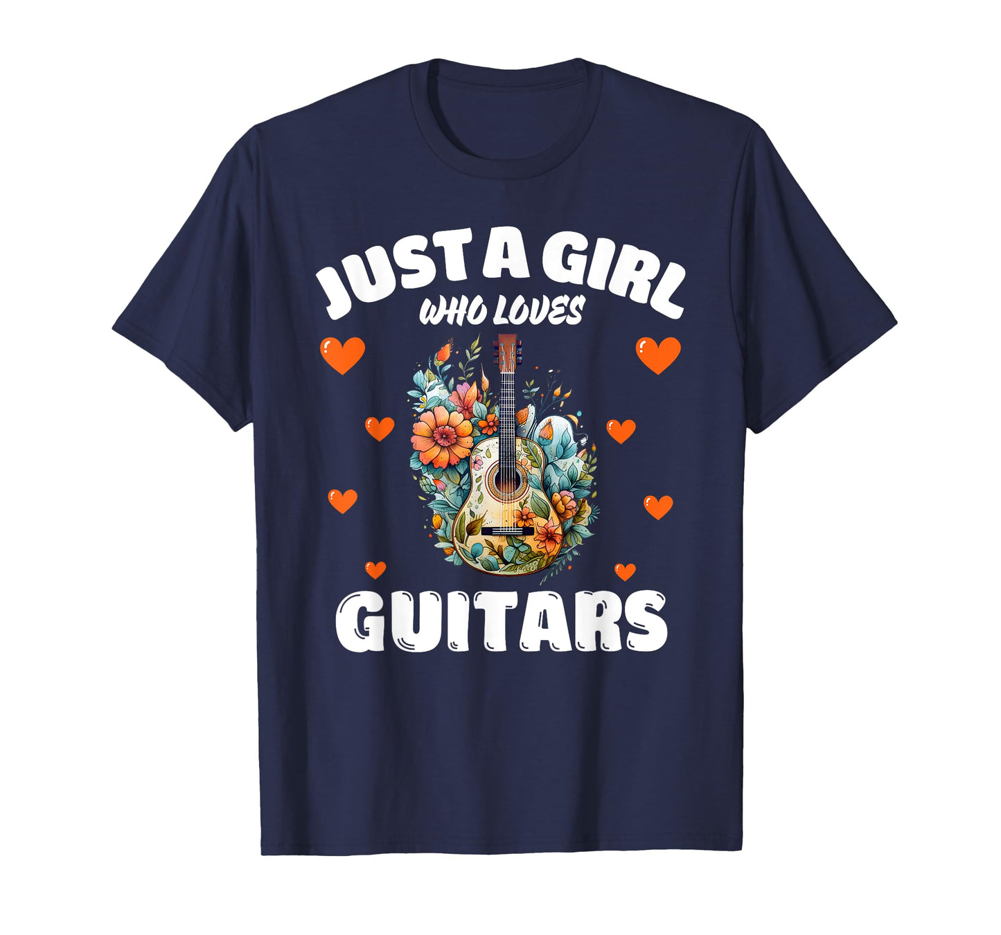 Just A Girl Who Loves Guitars, Music Lover Guitarist T-Shirt