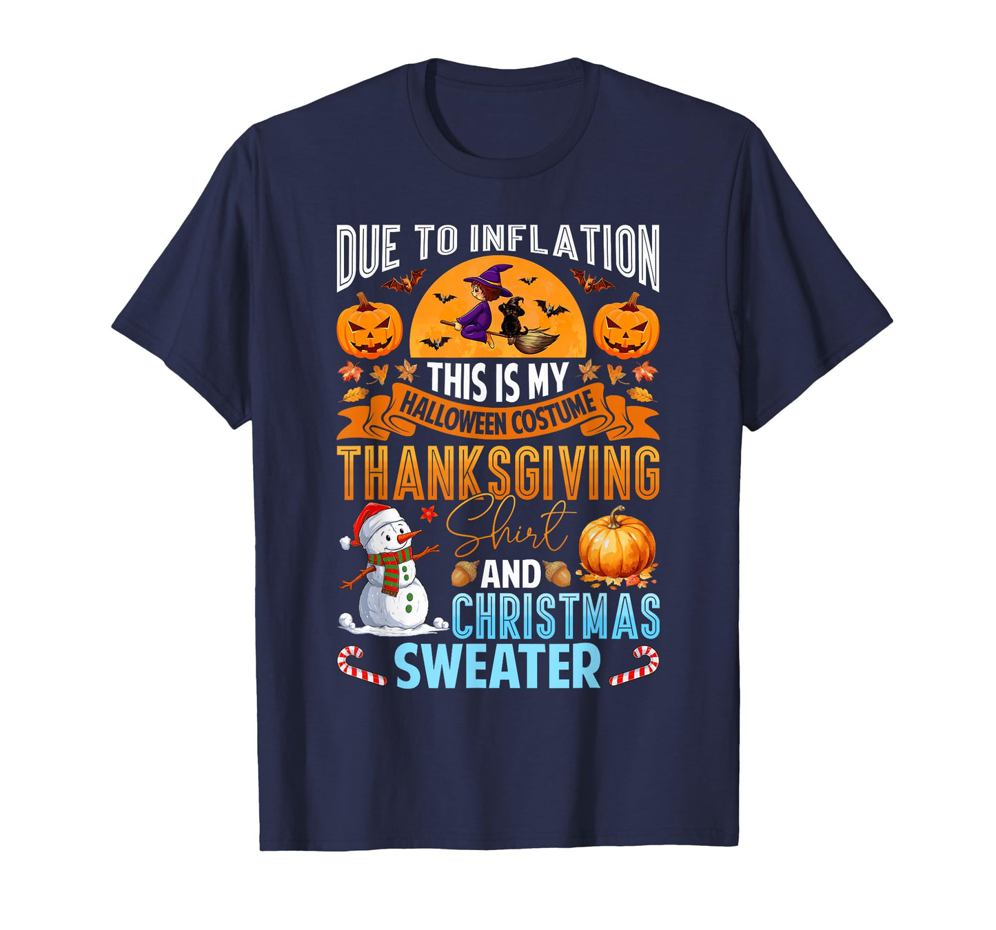 Funny Due to Inflation This is My Happy Hallothanksmas Kids T-Shirt