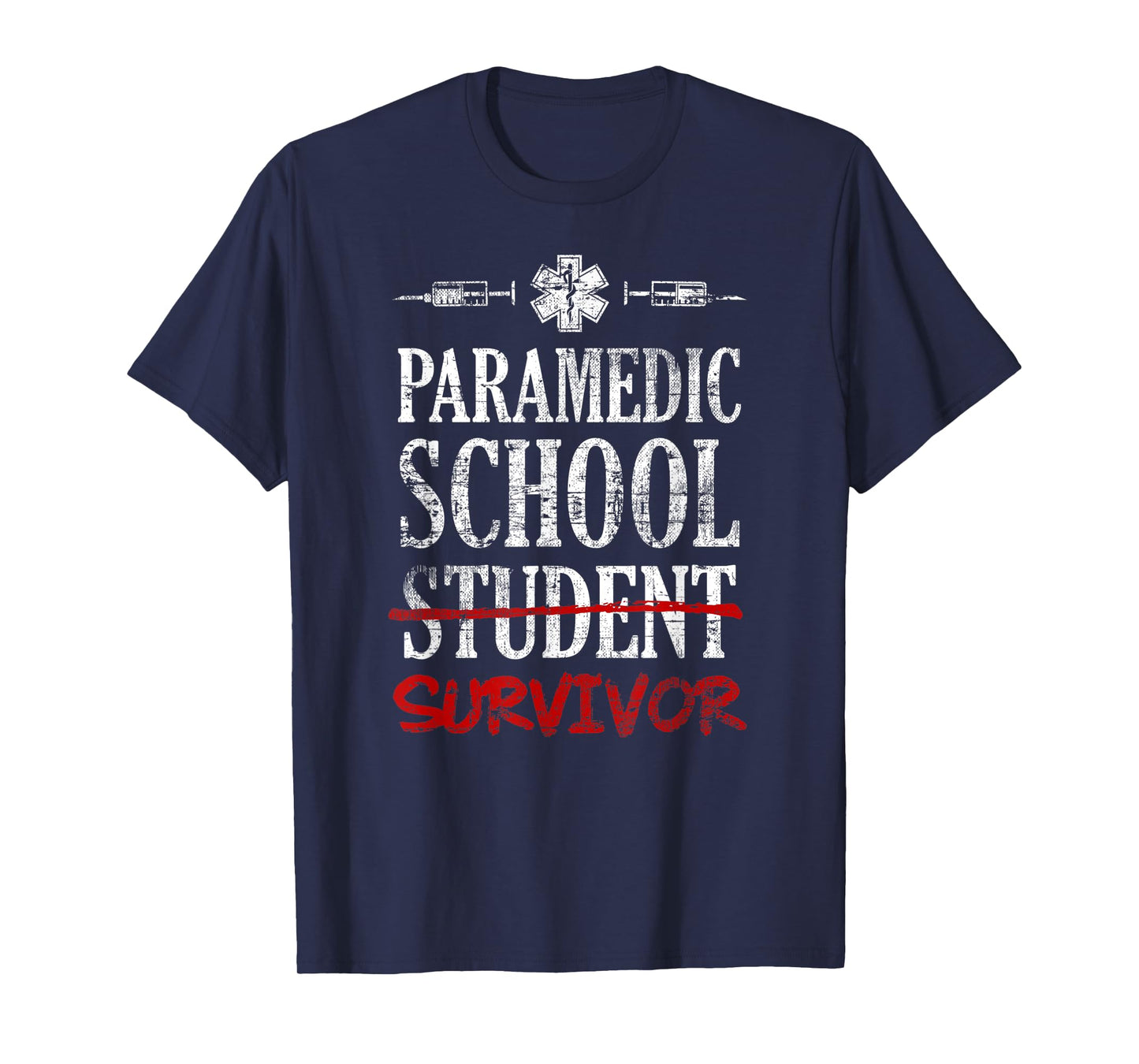 Paramedic School Survivor T-Shirt