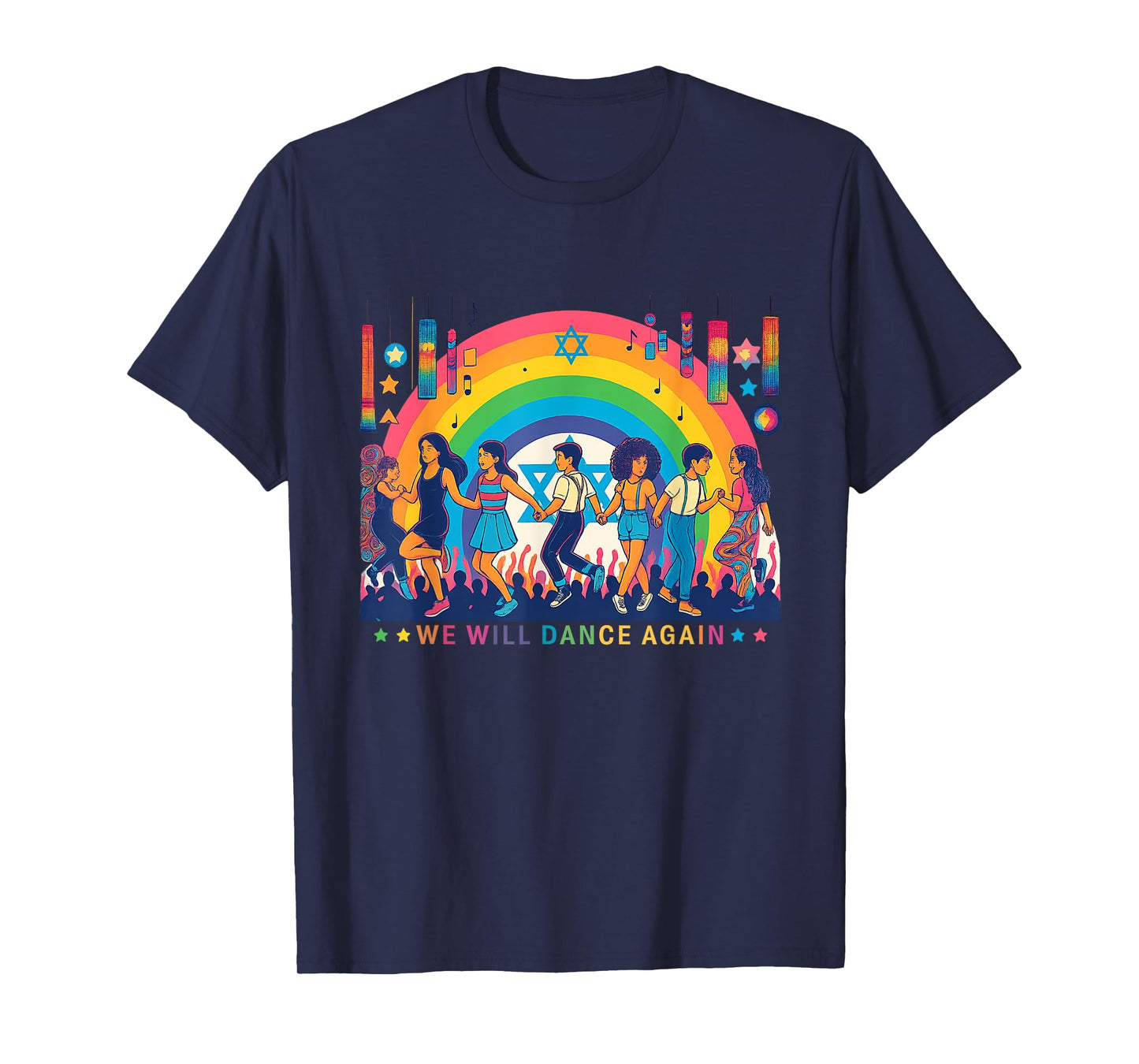 We Will Dance Again Retro Vintage David of Israel Jewish T-Shirt
