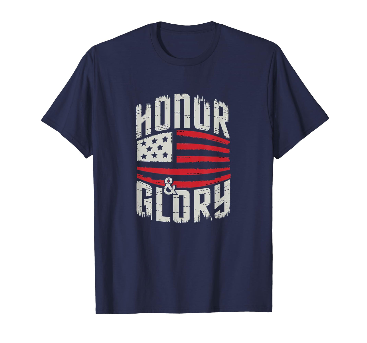 Honor and Glory Shirt USA Patriot T-Shirt