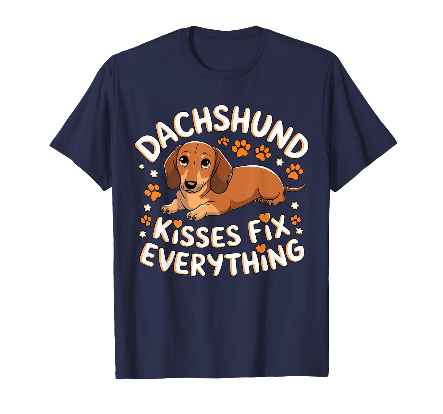 Dachshund Kisses Fix Everything T-Shirt