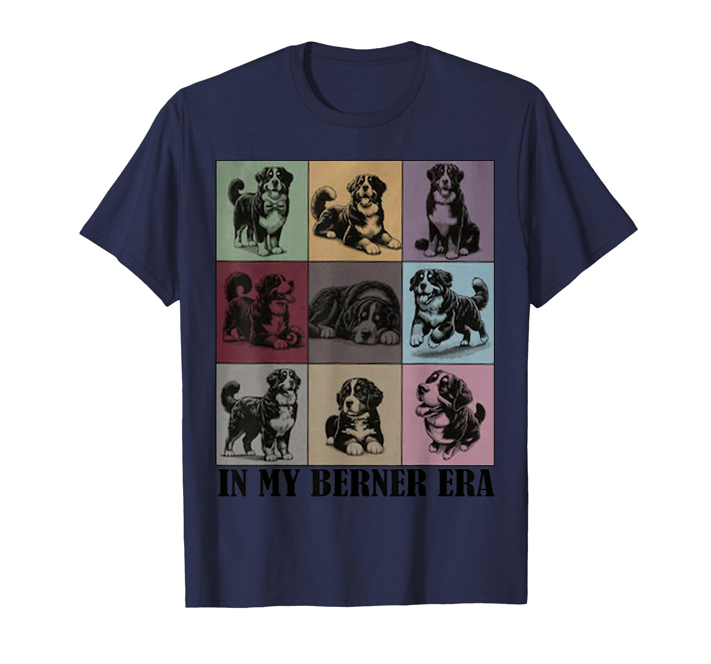 Funny Dog MOMY Quote in My Bernese Mountain Dog Berner Era T-Shirt