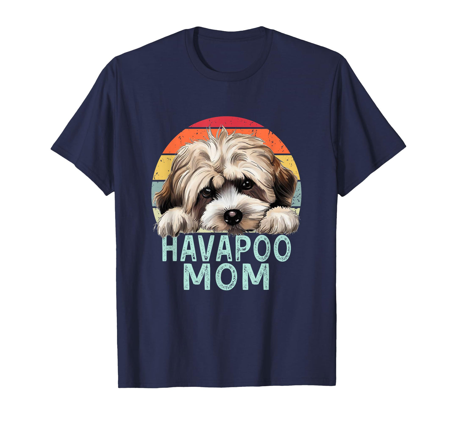 Havapoo Dog Mom Retro Vintage Funny My Dogs Are My Cardio T-Shirt