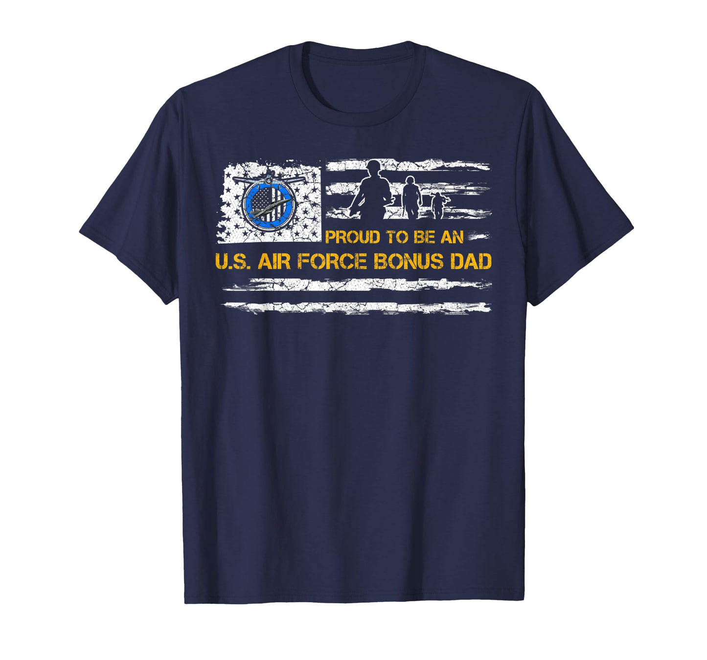 Vintage USA American Flag Proud To Be An Air Force Bonus Dad Women Men T-Shirt
