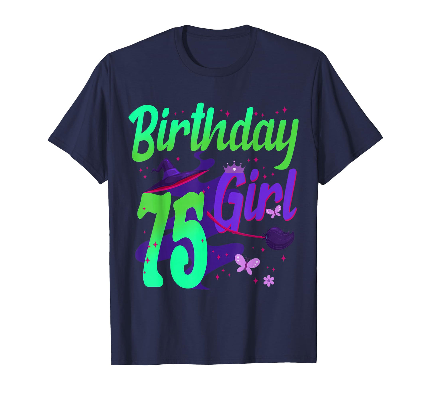 Magical Birthday Girl 75 Fairy Tale Princess Celebration T-Shirt