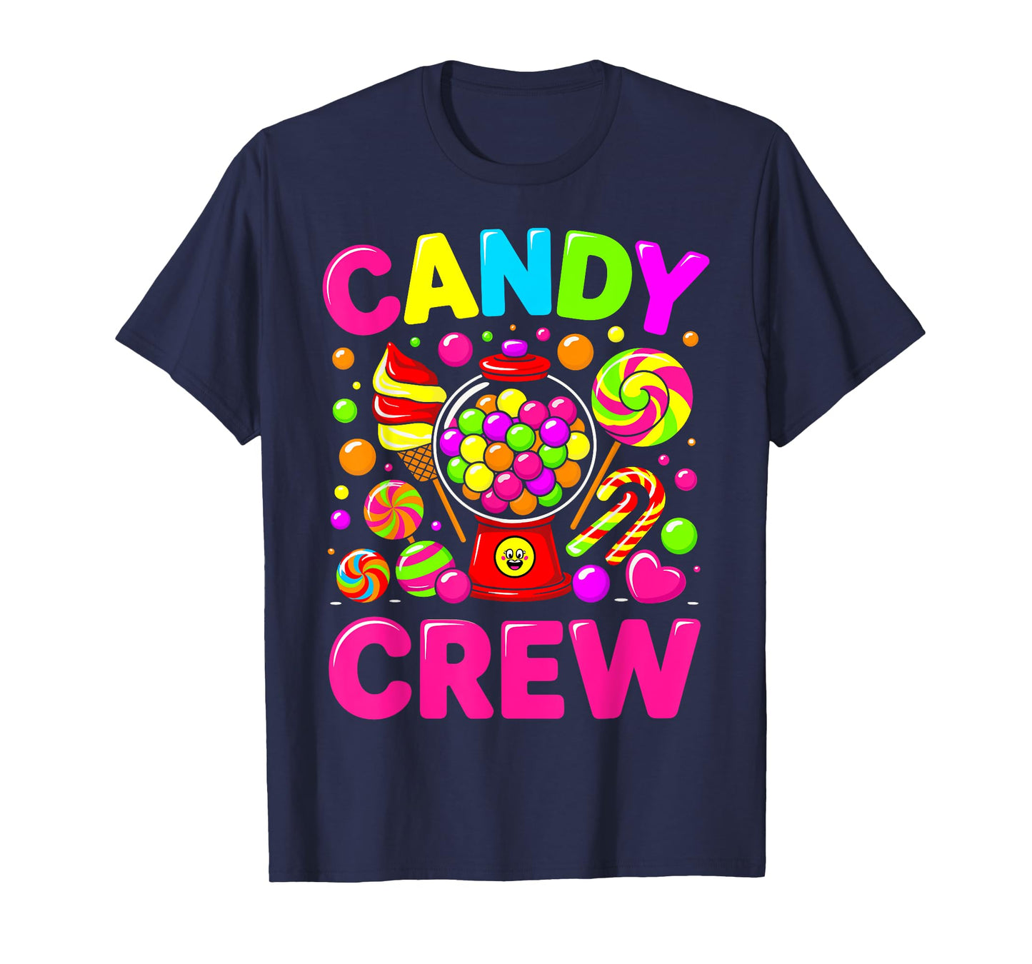 Candy Land Candy Crew Decorations Sweetie Candy Squad cool T-Shirt