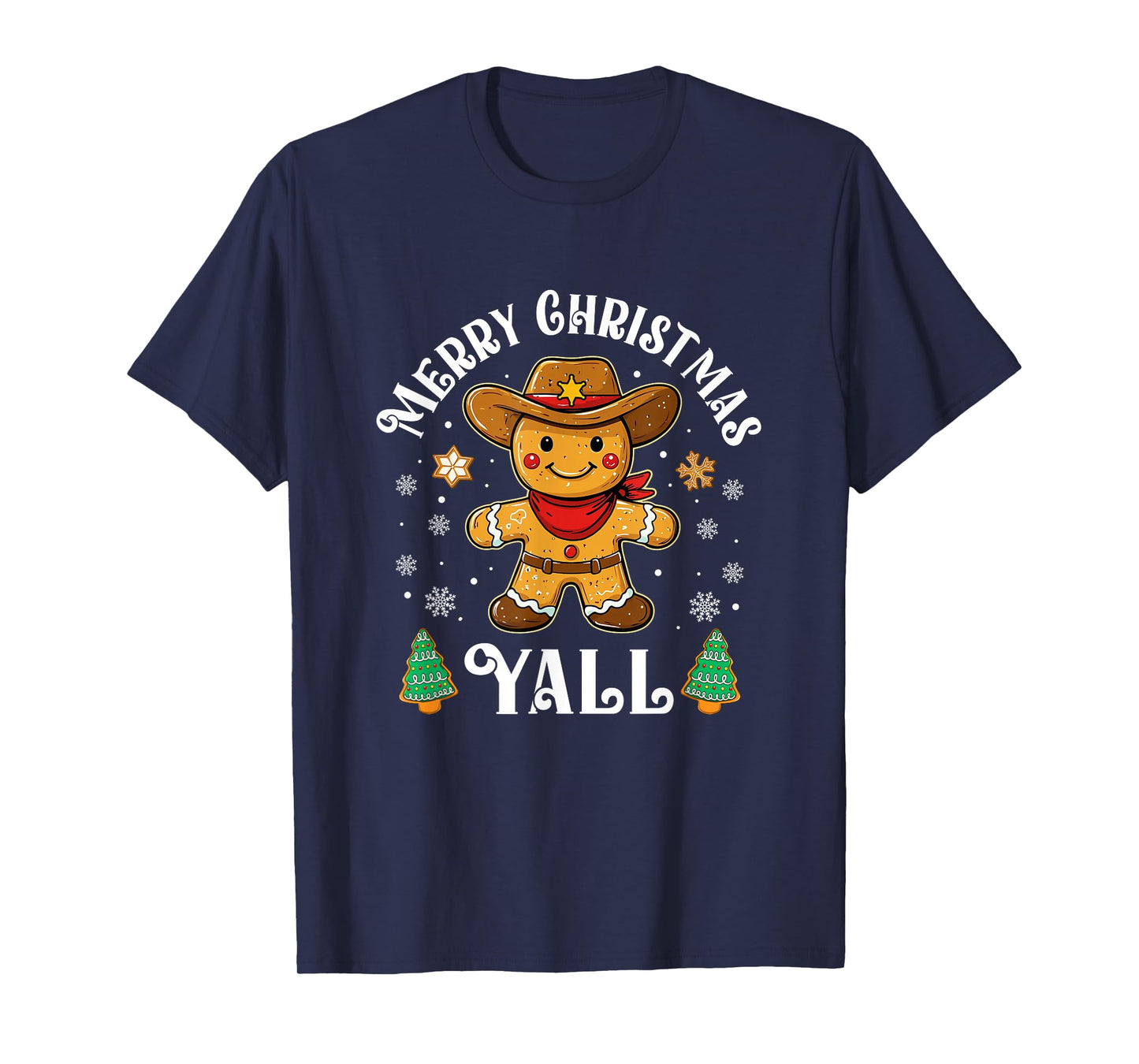 Merry Christmas Yall Gingerbread Cowboy Howdy Western Xmas T-Shirt