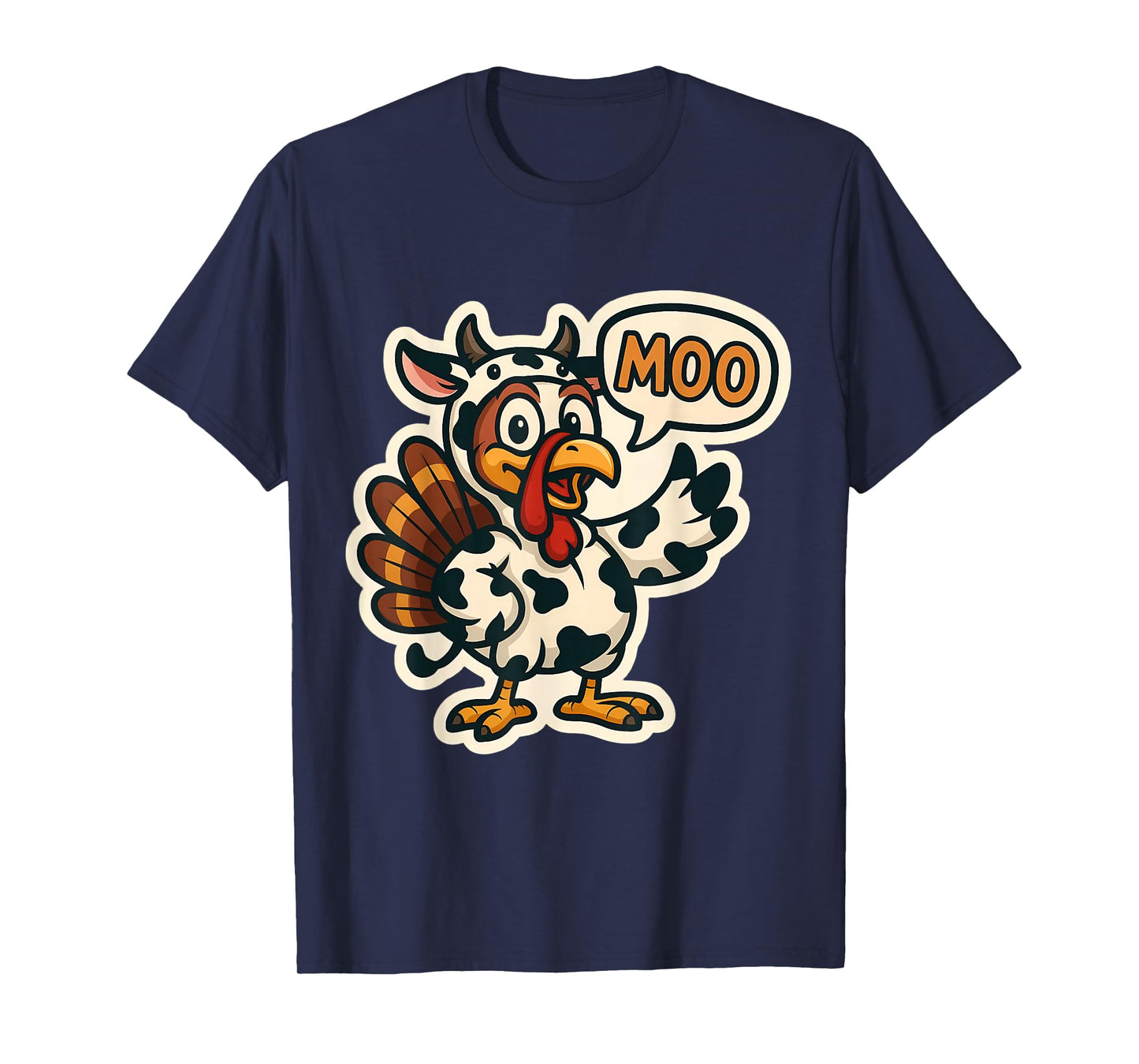 Turkey Dressed As Cow Costume Moo Funny Thanksgiving Joke T-Shirt