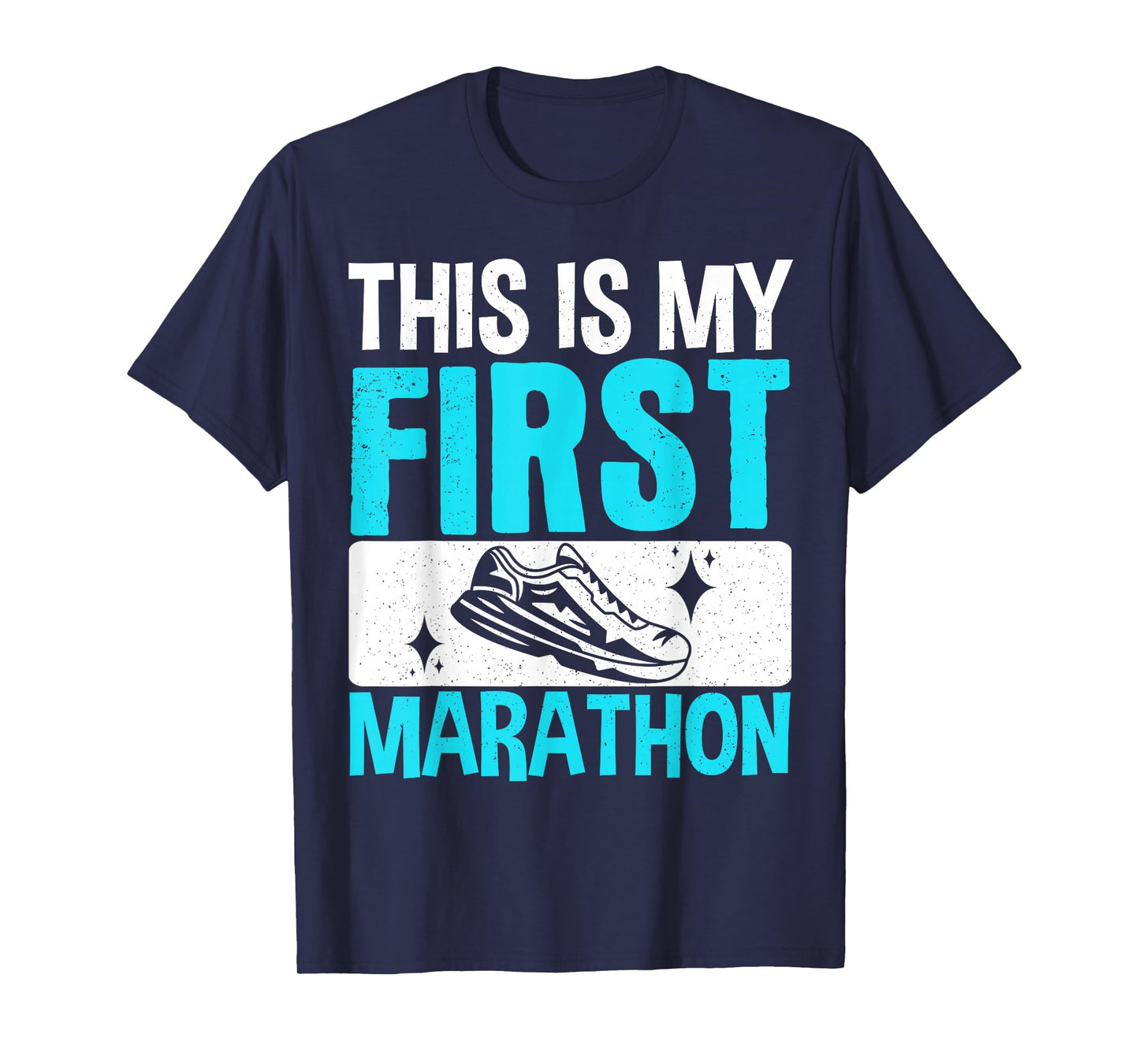 This Is My First Marathon T-Shirt