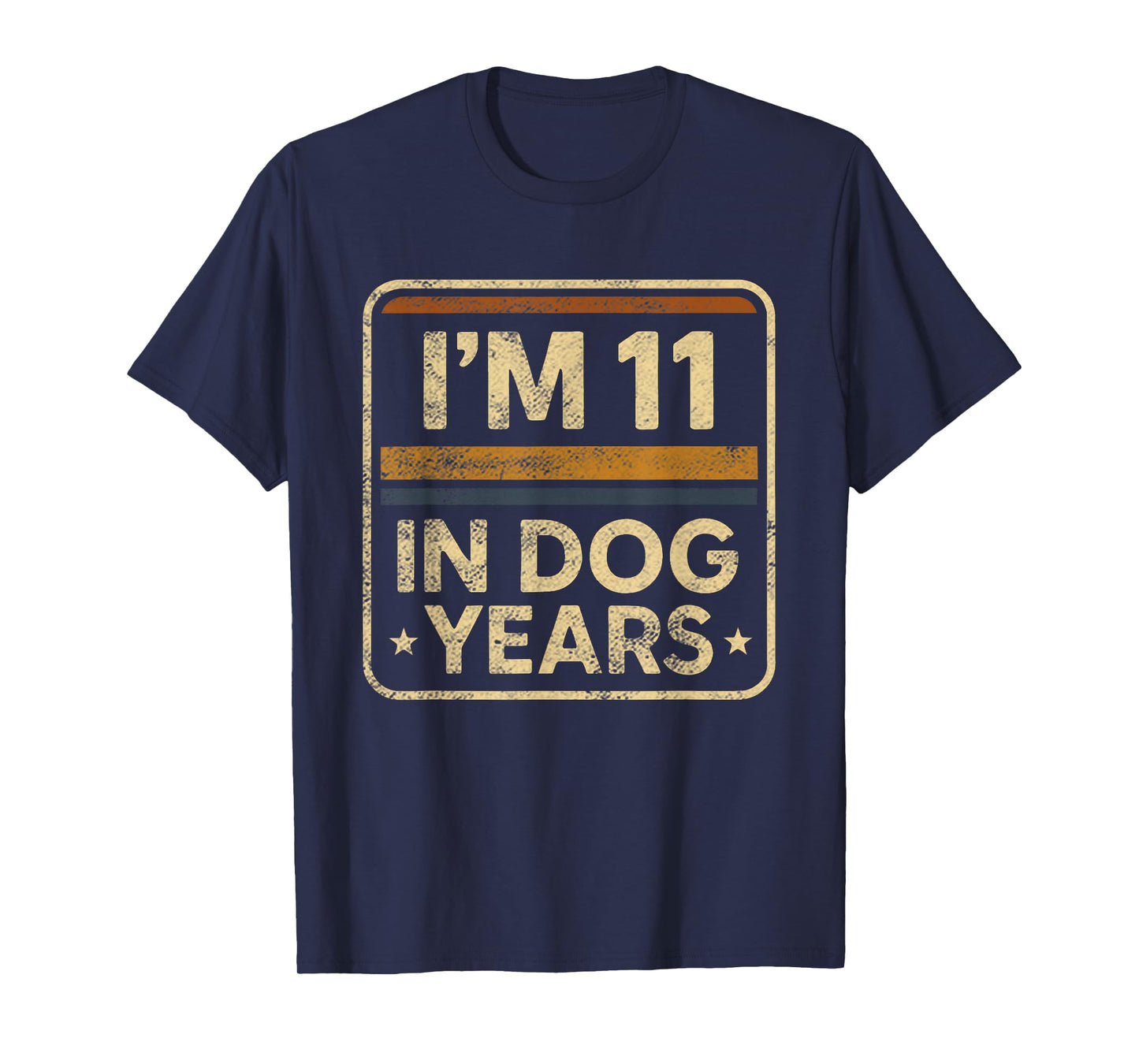 Funny Vintage I'm 11 In Dog Years Old Human Age 77 th Shirt T-Shirt