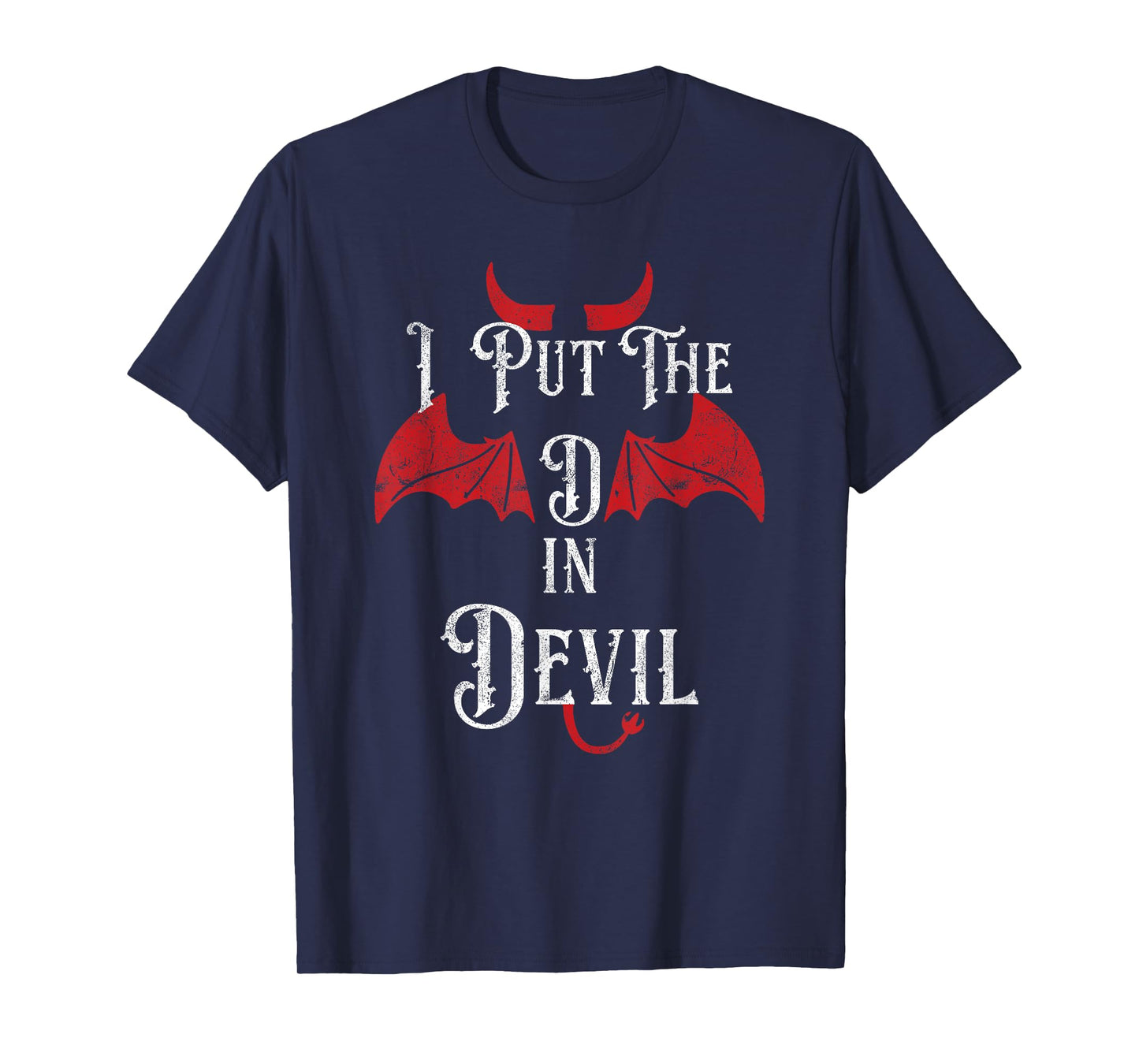 I Put the D in Devil Funny Halloween Matching Couple T-Shirt