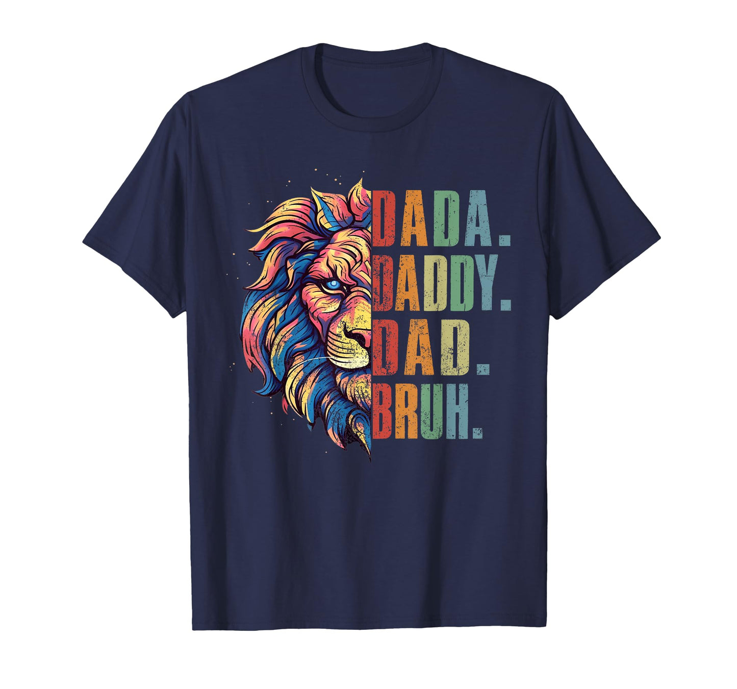 Dada Daddy Dad Bruh Retro Groovy Funny Lion Father's Day T-Shirt