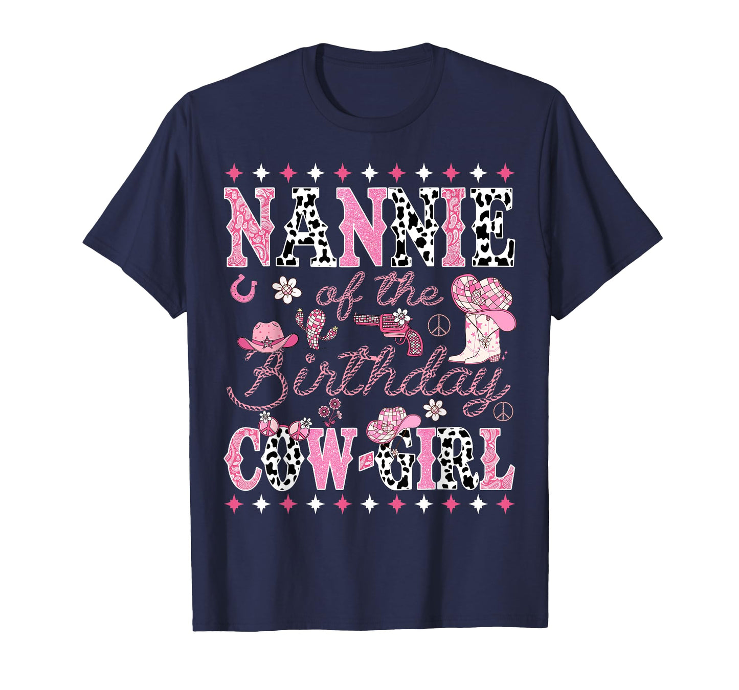 Nannie Of The Birthday Cow Girl Pink Rodeo Nannie T-Shirt