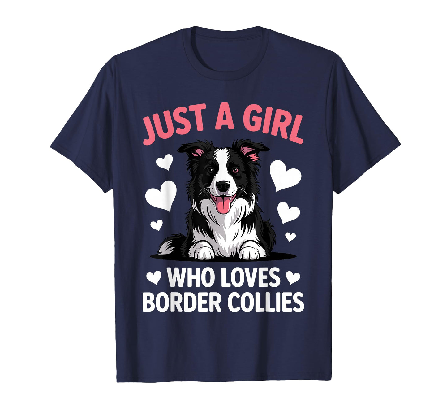 Border Collie Design for Women Girls Mom Border Collie Lover T-Shirt