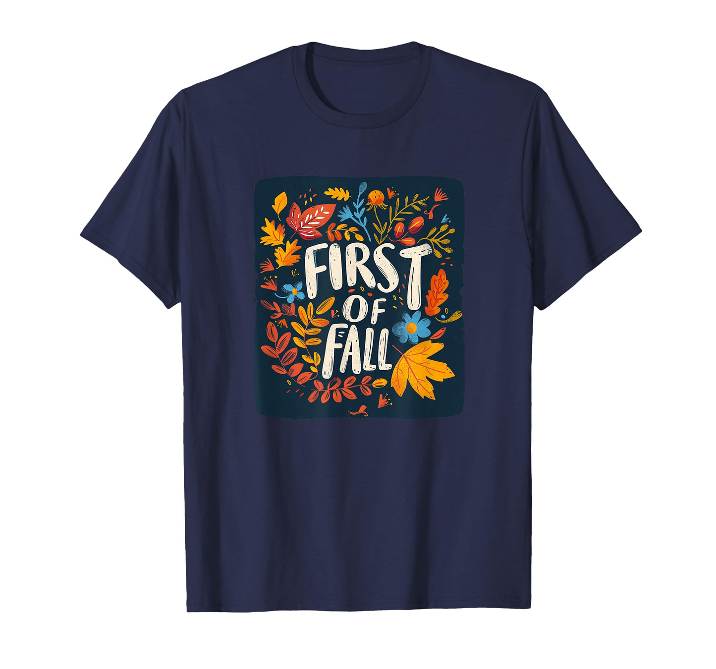 Awesome Autumn Colors with First Days of Fall Speech Outfit T-Shirt