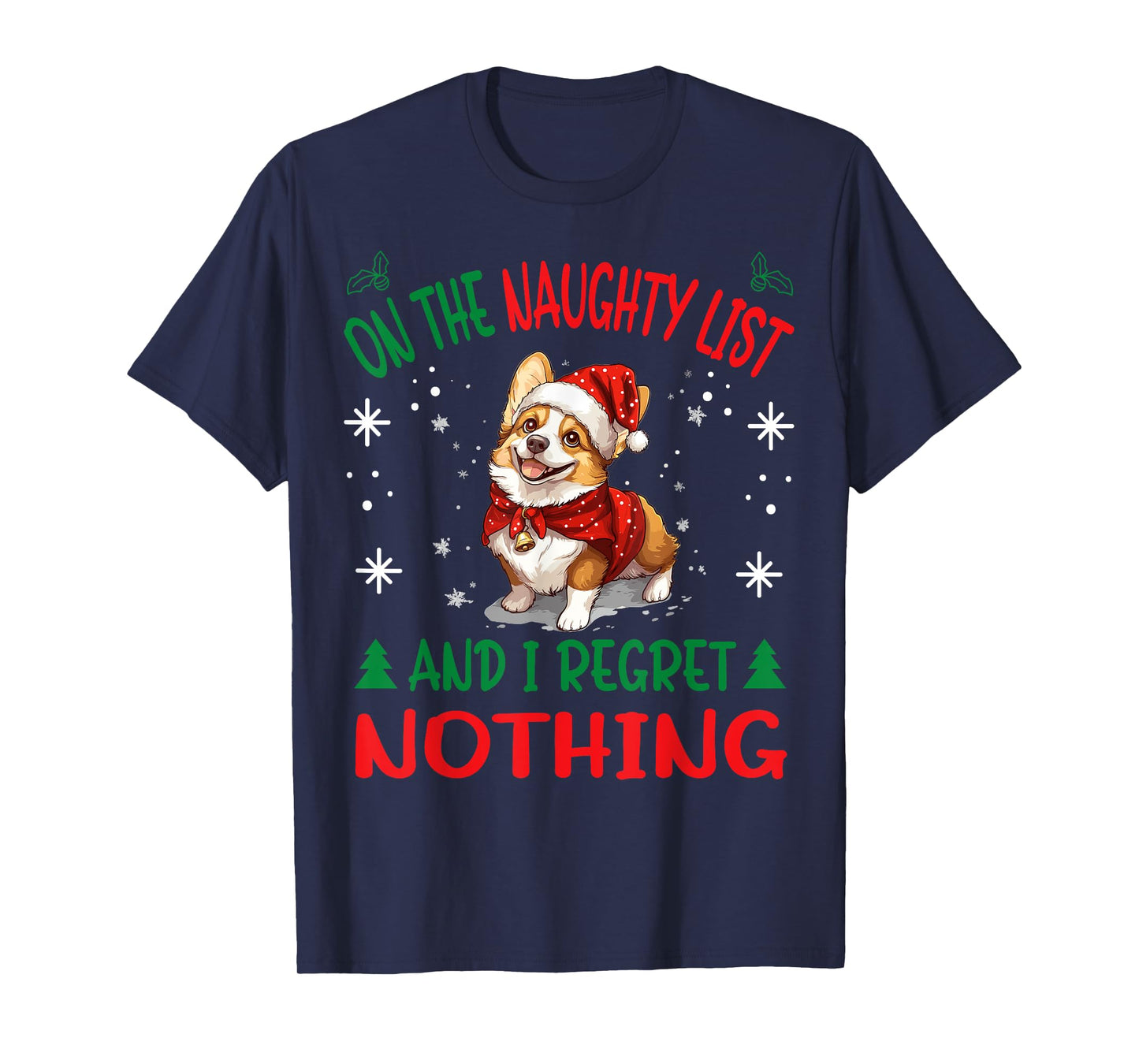 Cute Pembroke Welsh Corgi Dog Christmas On The Naughty List T-Shirt