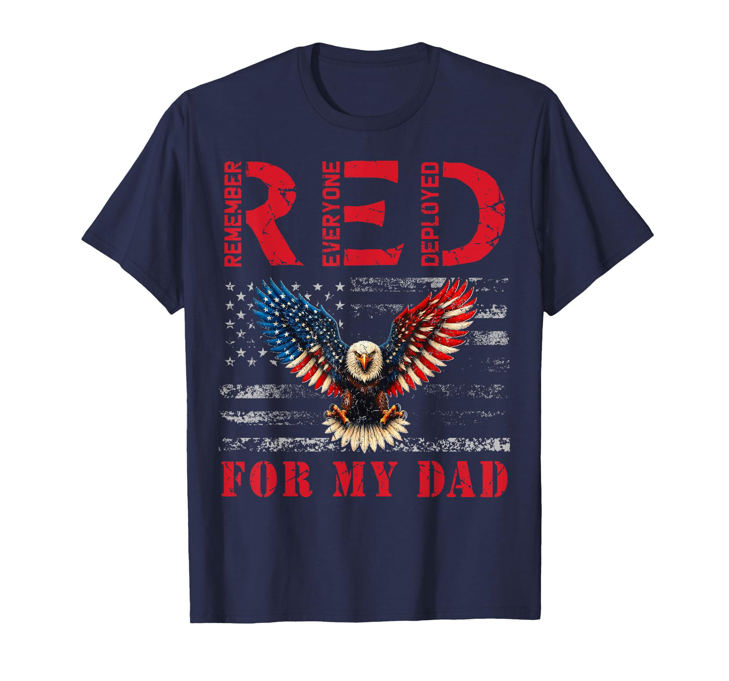 RED Friday For My Dad Deployed Daddy Boy Eagle American Flag T-Shirt