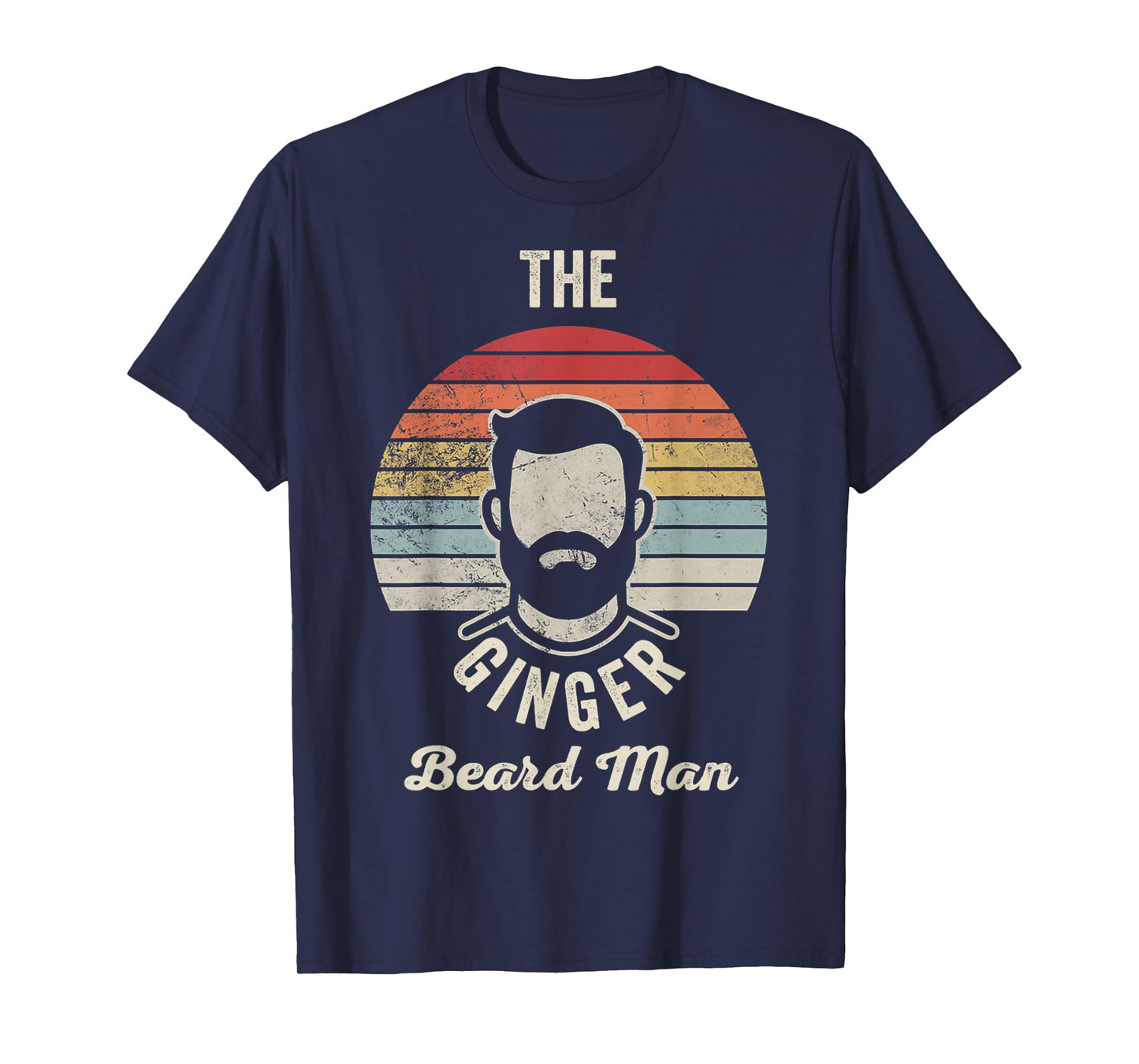 The Ginger Beard Man Vintage Humor T-Shirt