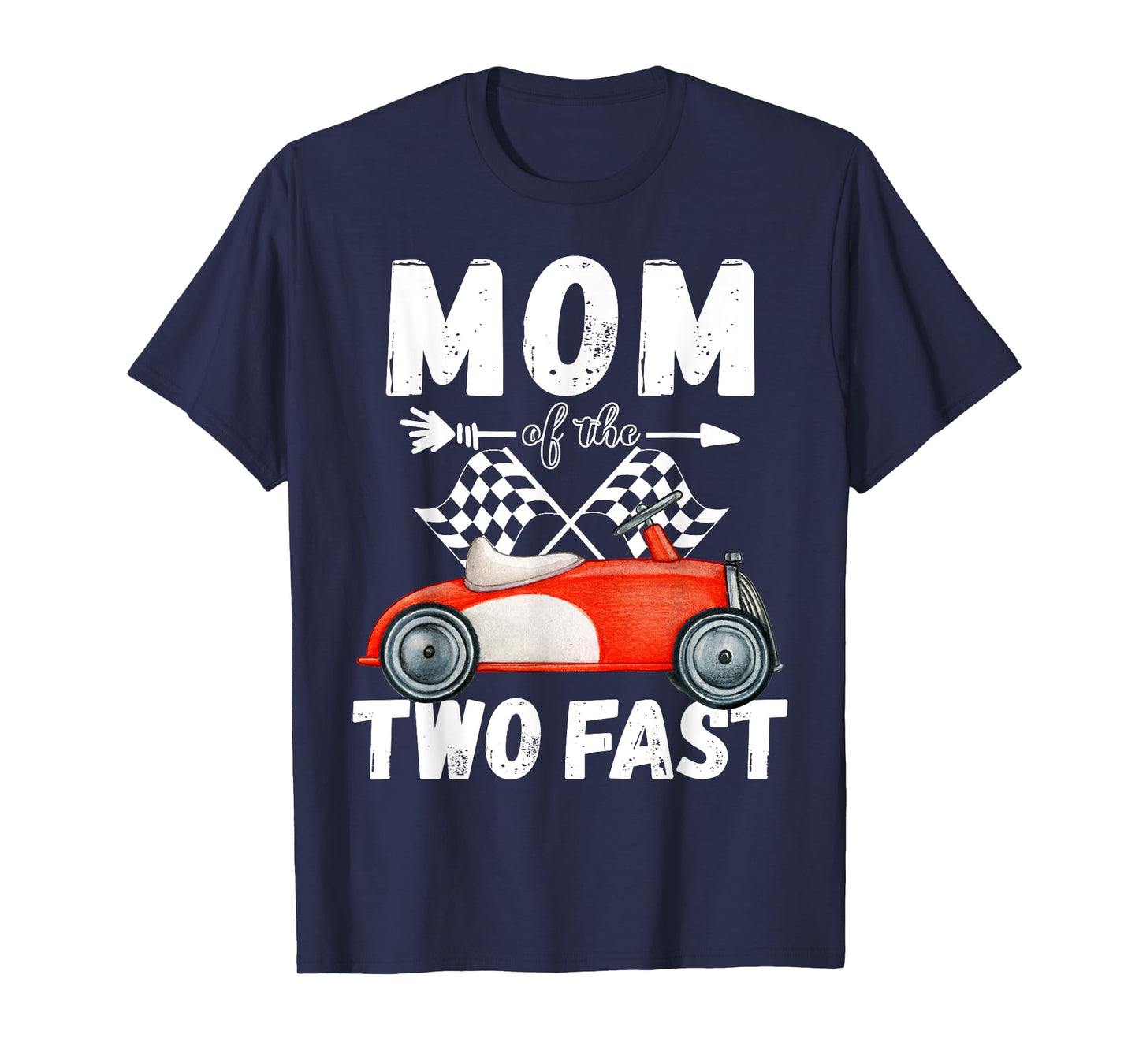 Mom Of The Two Fast 2 Curious Birthday 2nd Little Racer T-Shirt