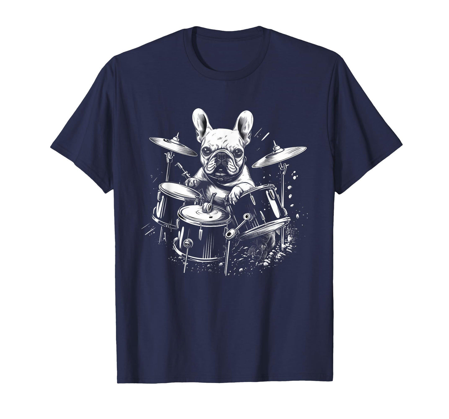 Funny French Bulldog Dog Playing Drums T-Shirt for Men Women