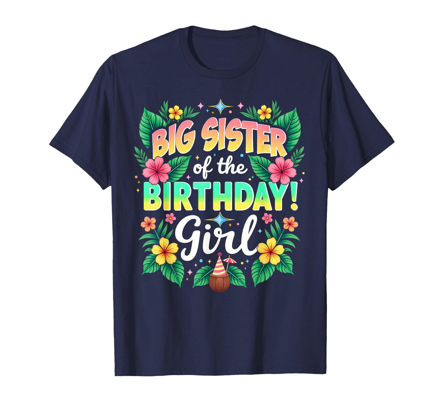 Aloha Hawaii Sister Big Sister Of The Birthday Girl T-Shirt