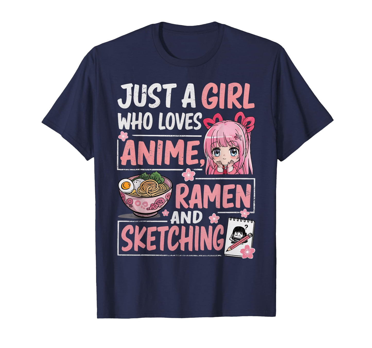Just A Girl Who Loves Anime Ramen Sketching Japan Kawaii T-Shirt