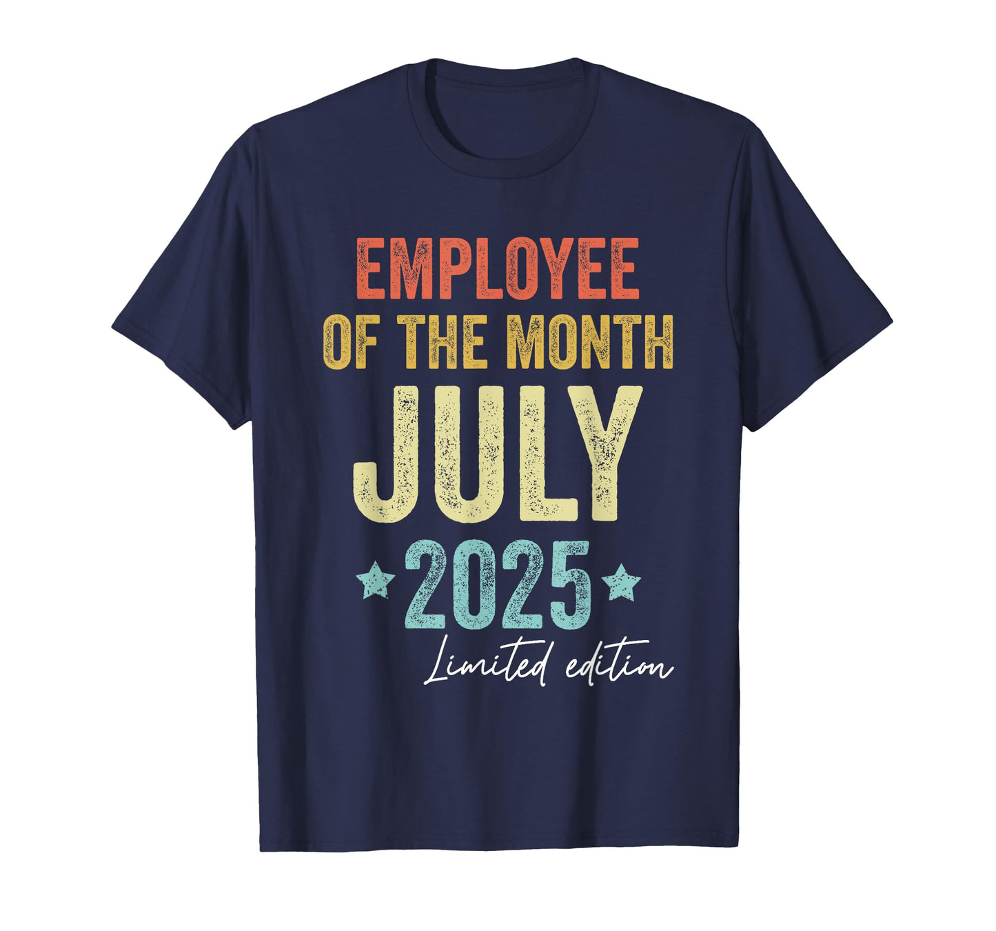 Employee of the Month July 2025 Vintage T-Shirt
