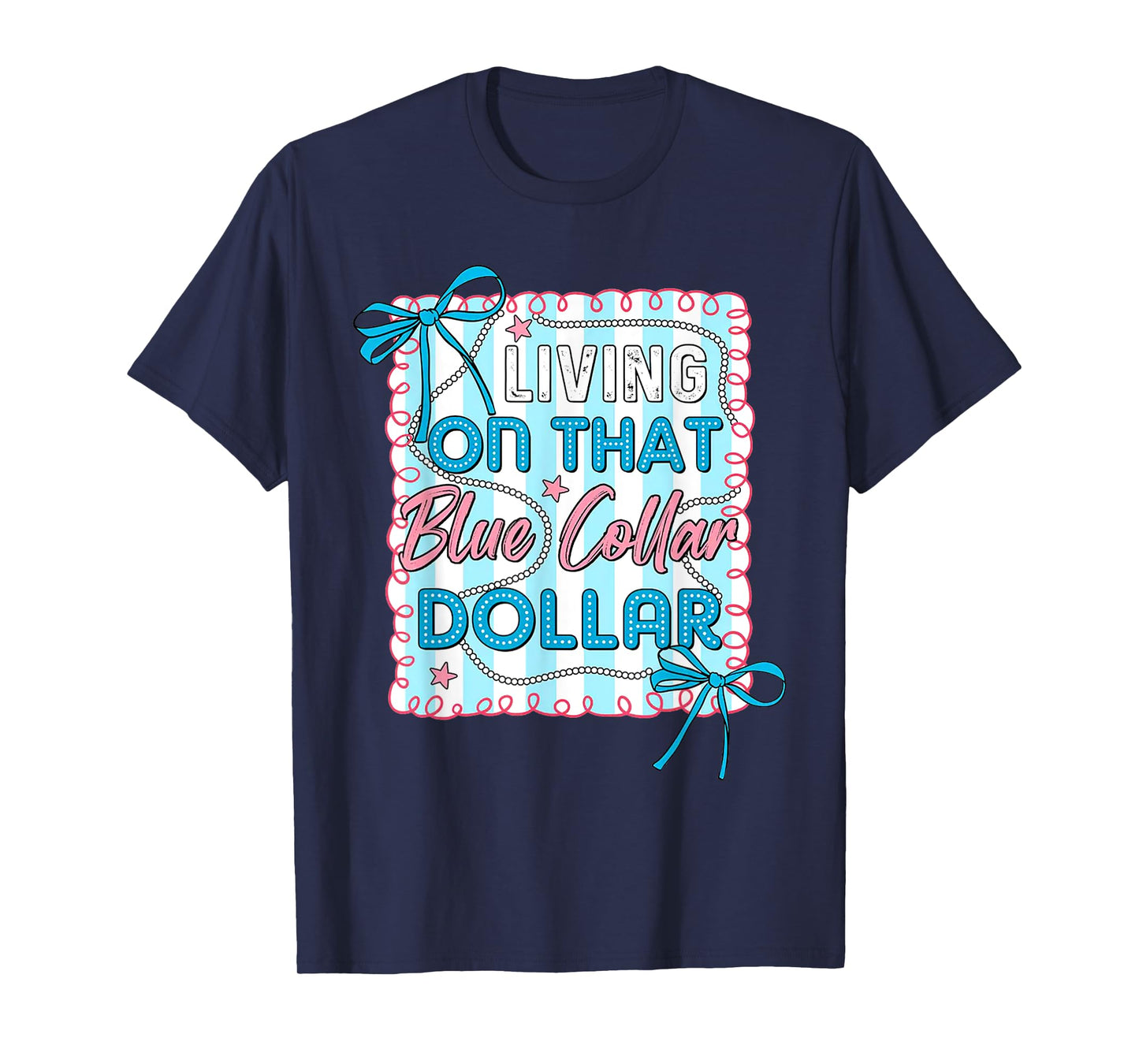 Blue Collar Dollar shirt, Preppy Western Funny Country Gift T-Shirt
