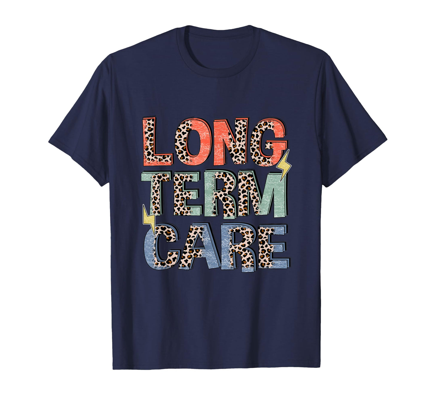 Long Term Care Nursing Funny Leopard Administrator Aide T-Shirt