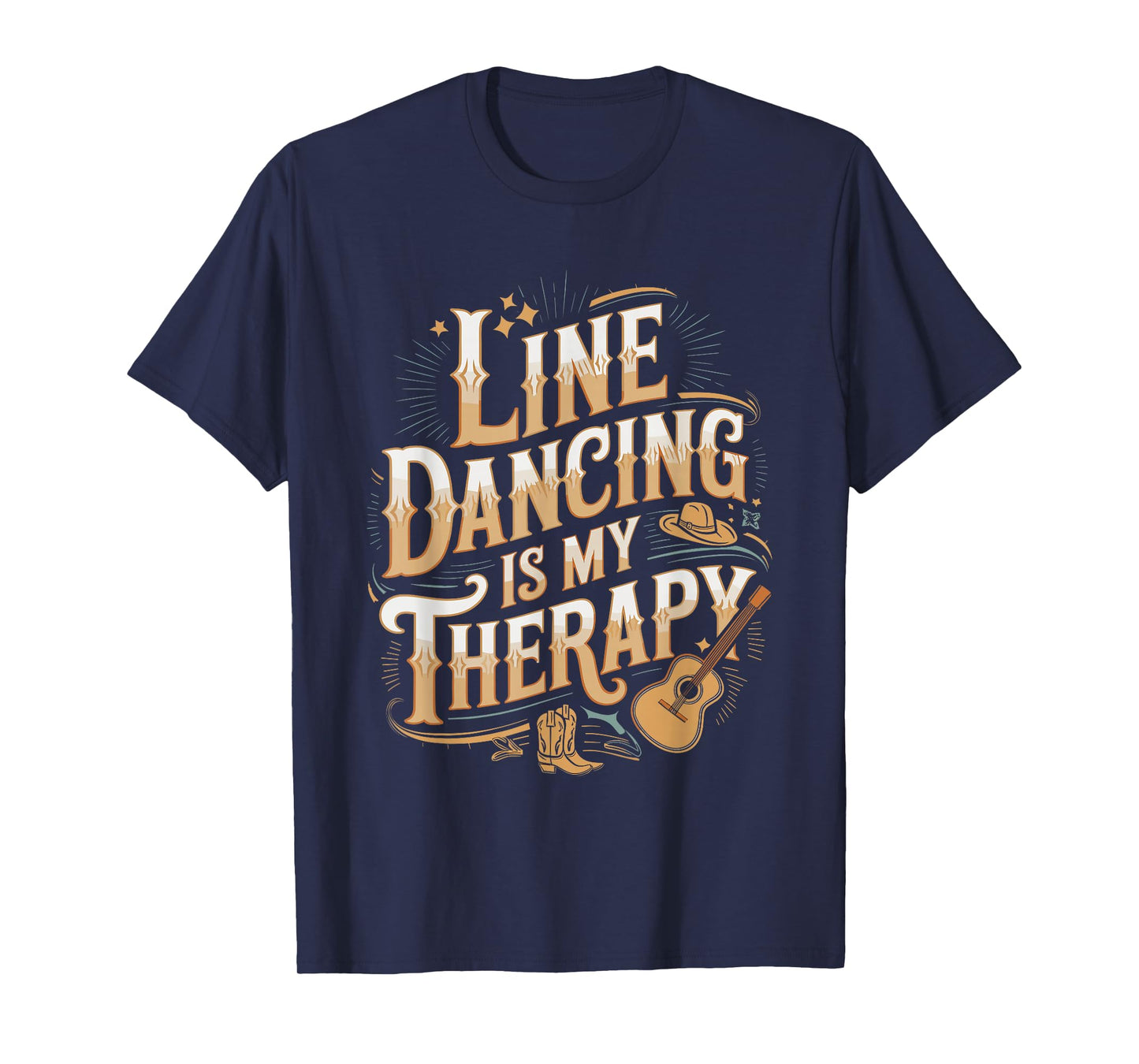 Line Dancing Is My Therapy Country Music Line Dancer T-Shirt