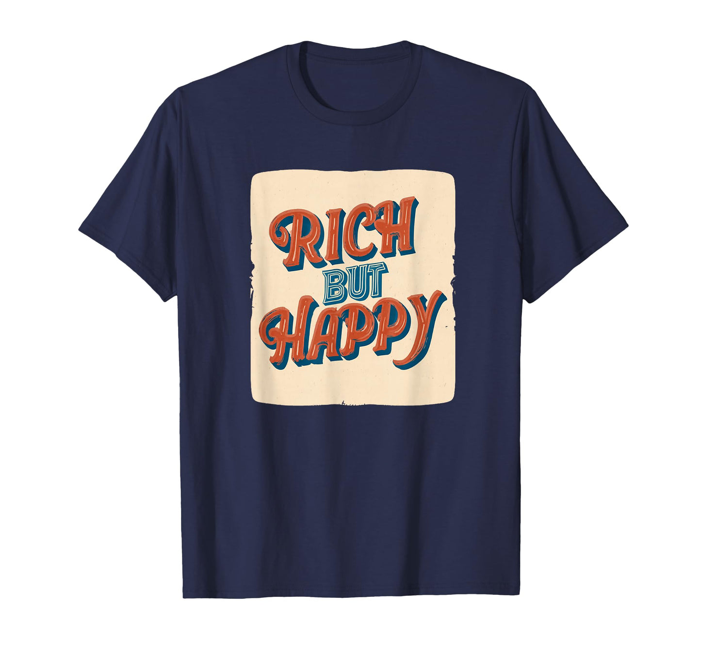 Colorful Rich but Happy Emblem Logo T-Shirt