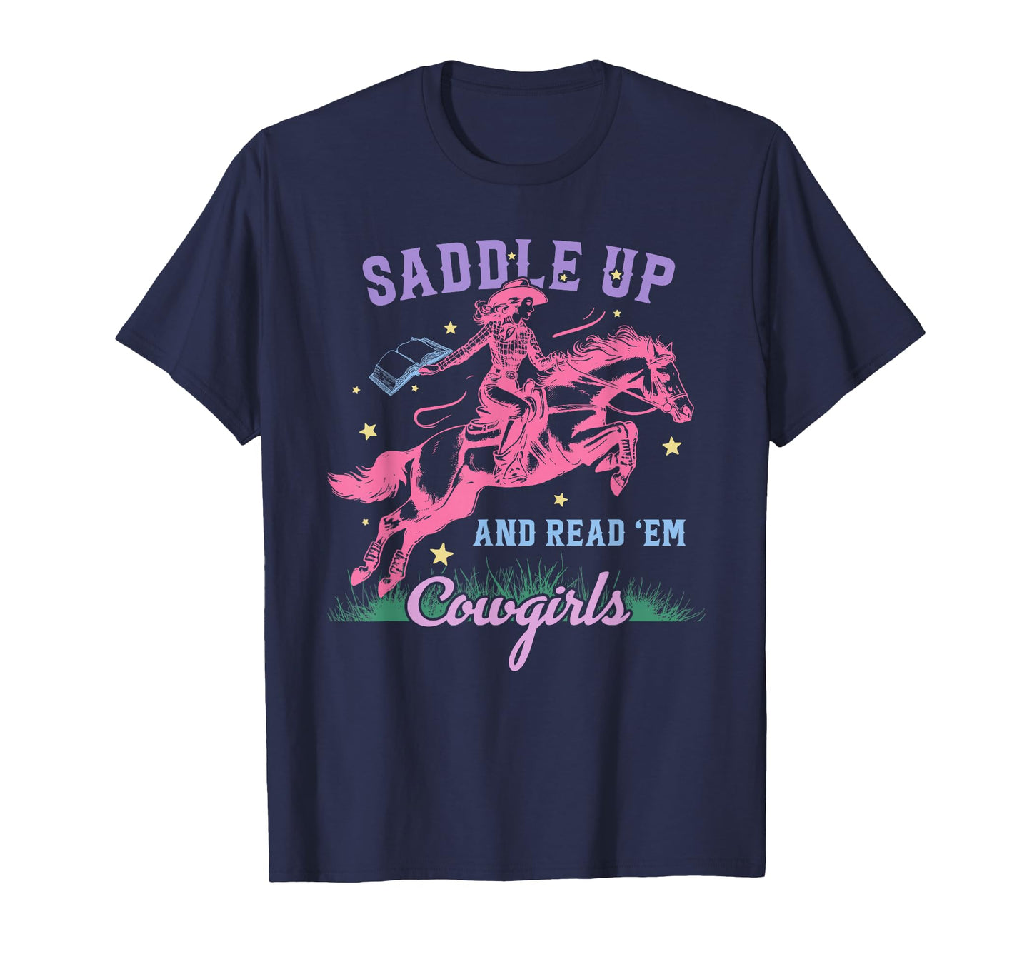 Saddle Up and Read 'Em Cowgirls T-Shirt