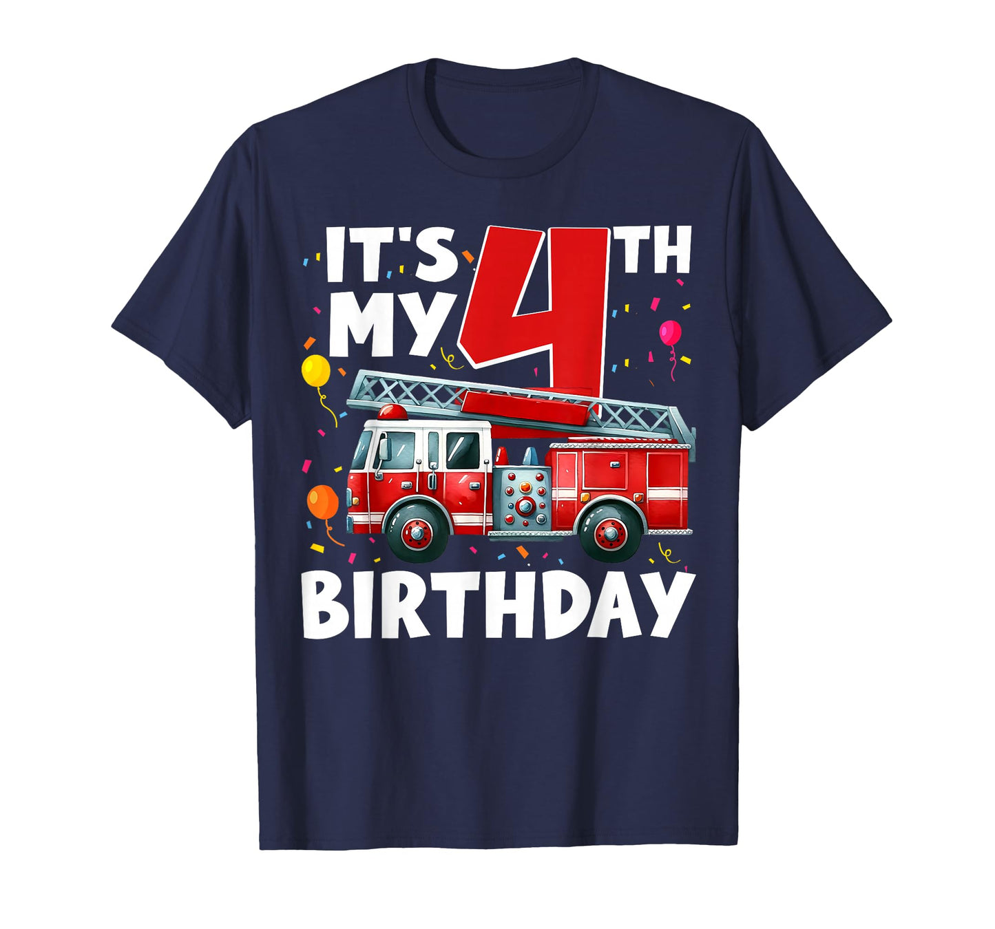 4th Birthday Boy Fire Truck 4 Year Old Toddler Firefighter T-Shirt