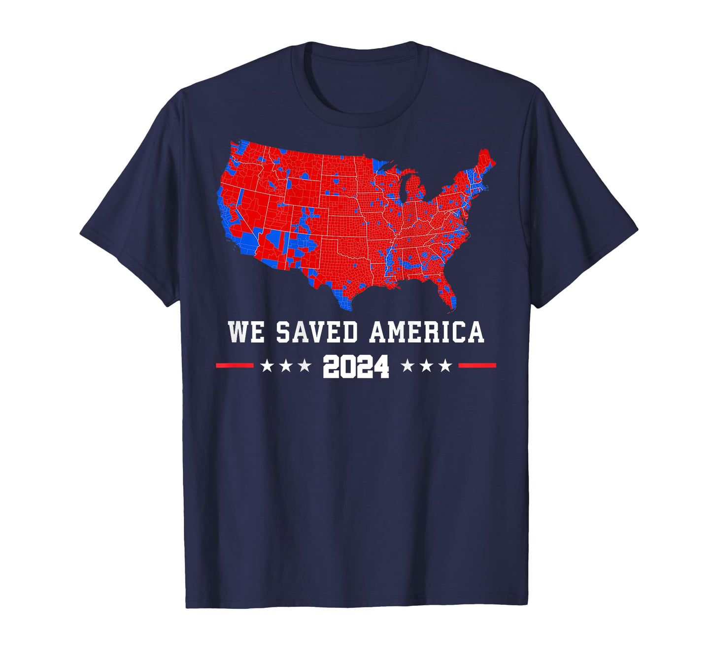 We Saved America Presidential Election Map 2024 (on back) T-Shirt