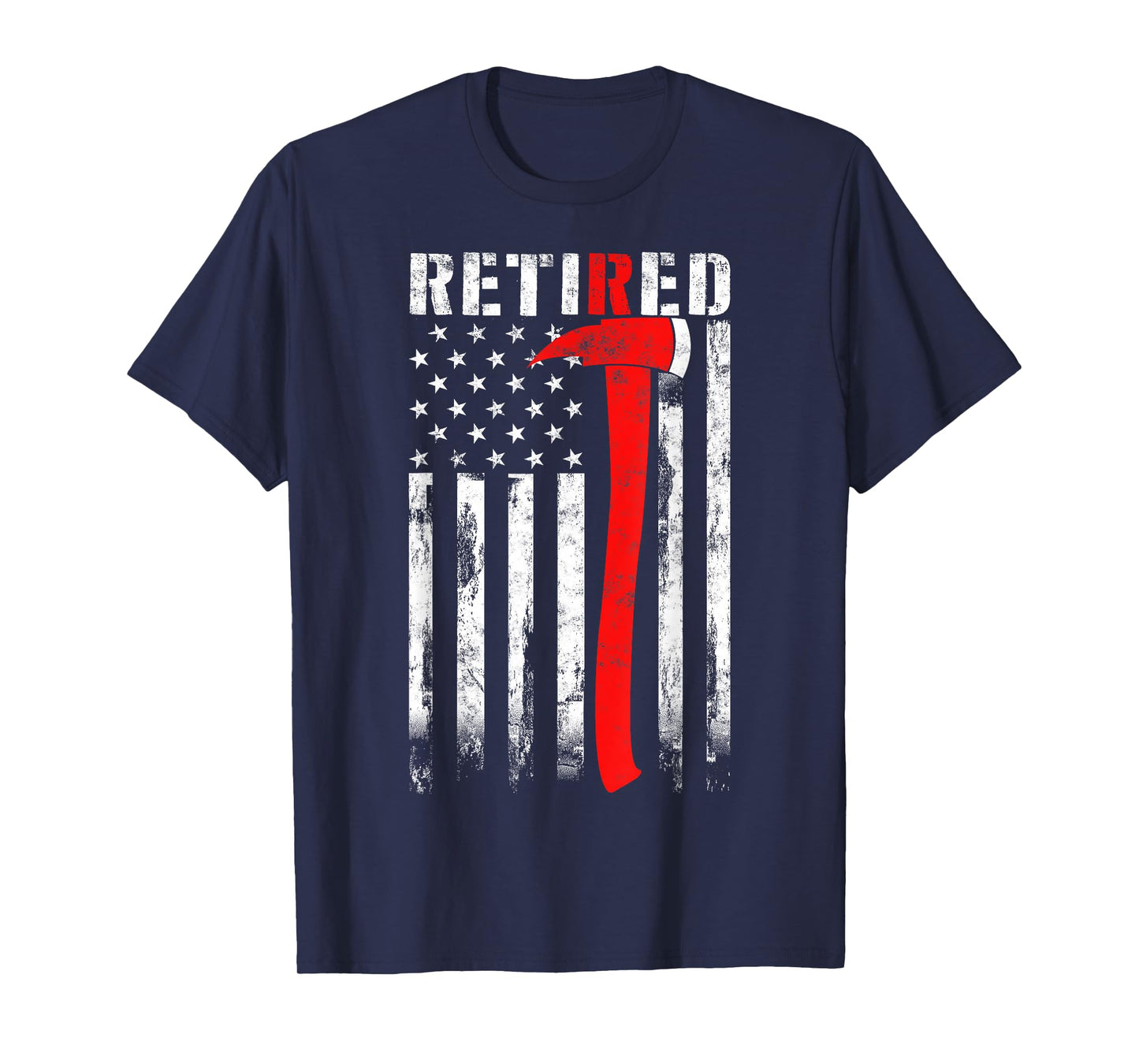 Retired Firefighter Thin Red line Axe American flag Fireman T-Shirt