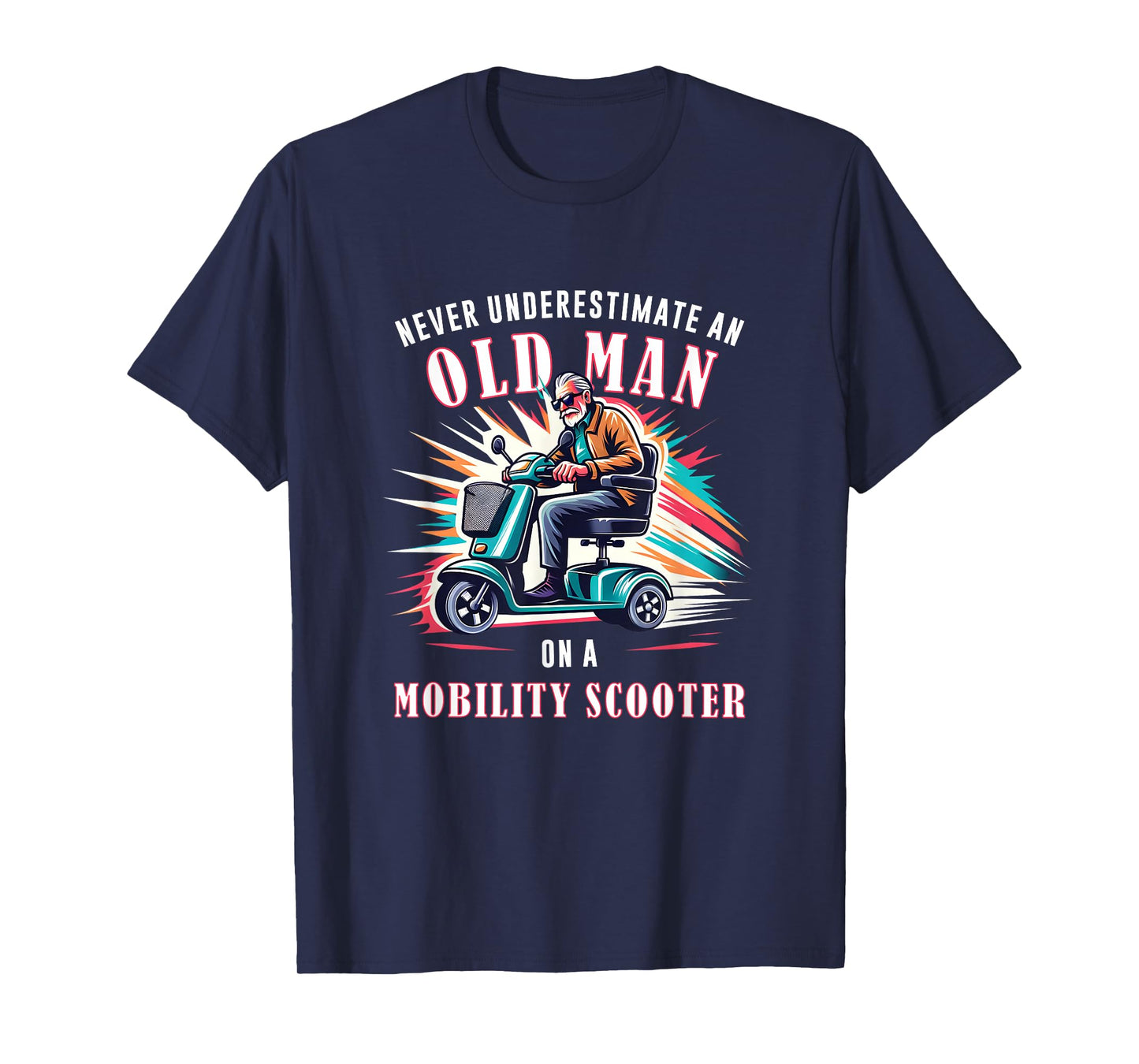 Funny Classic Old Man Mobility Scooter Rider T-Shirt