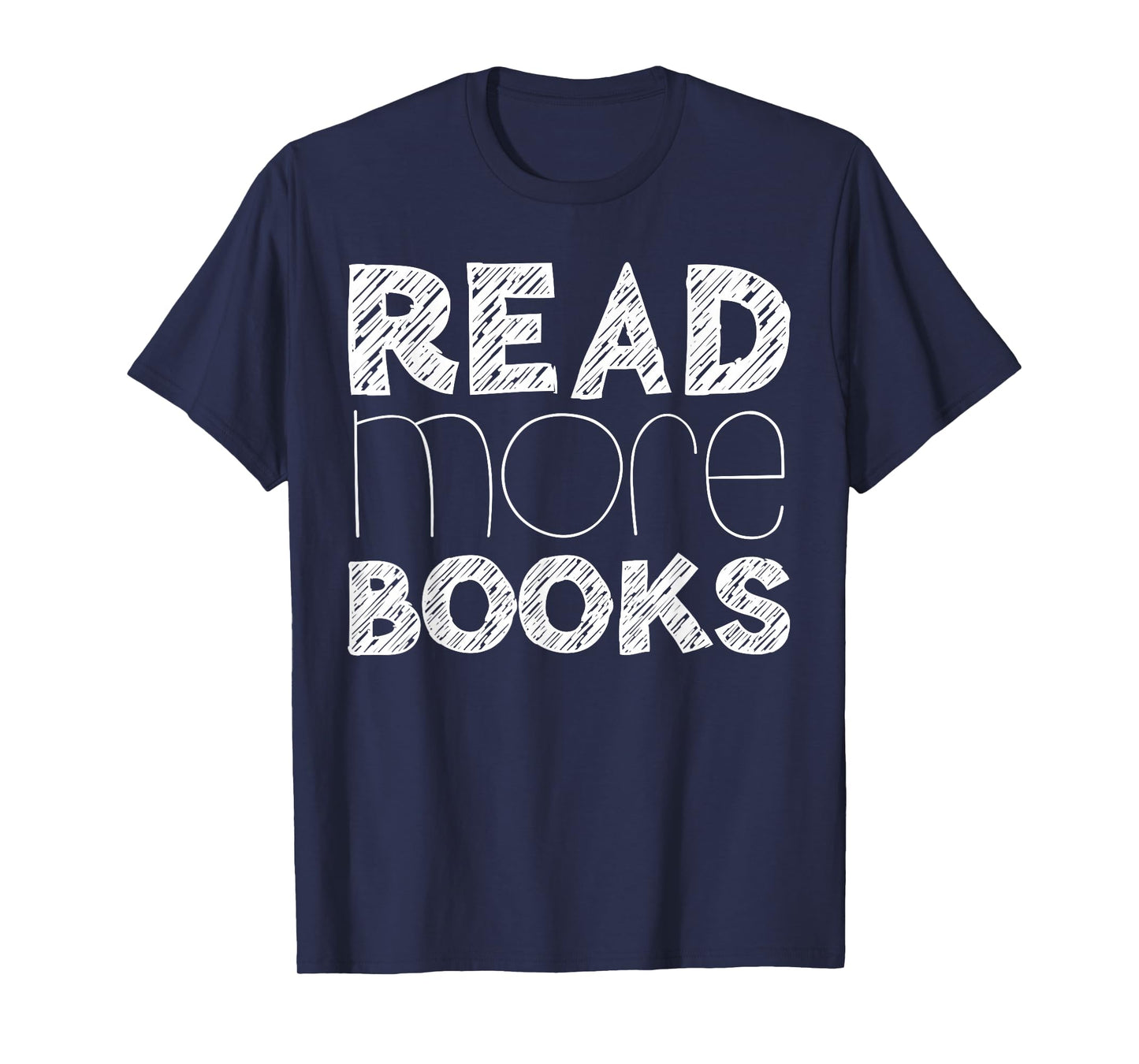 Read More Books Shirt English Teacher Reading Lover T-Shirt