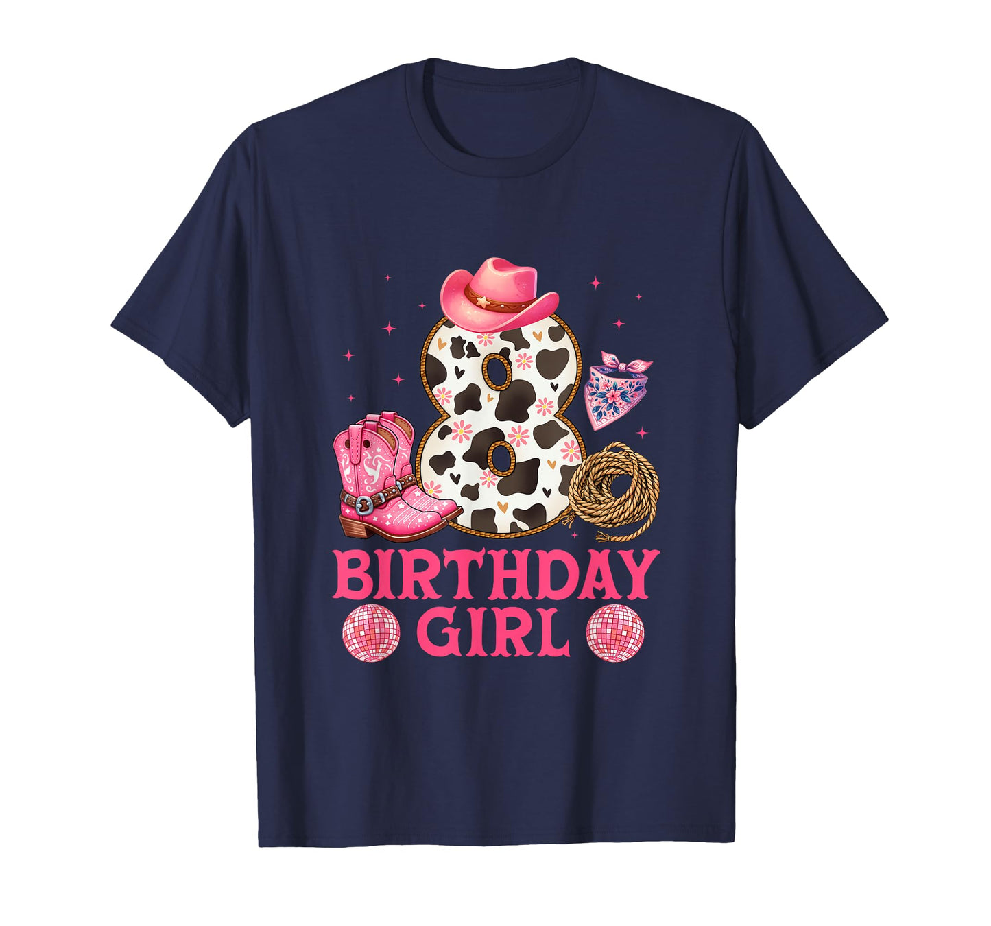Cowgirl Birthday Girl 8 Years Old Western 8th birthday girl T-Shirt