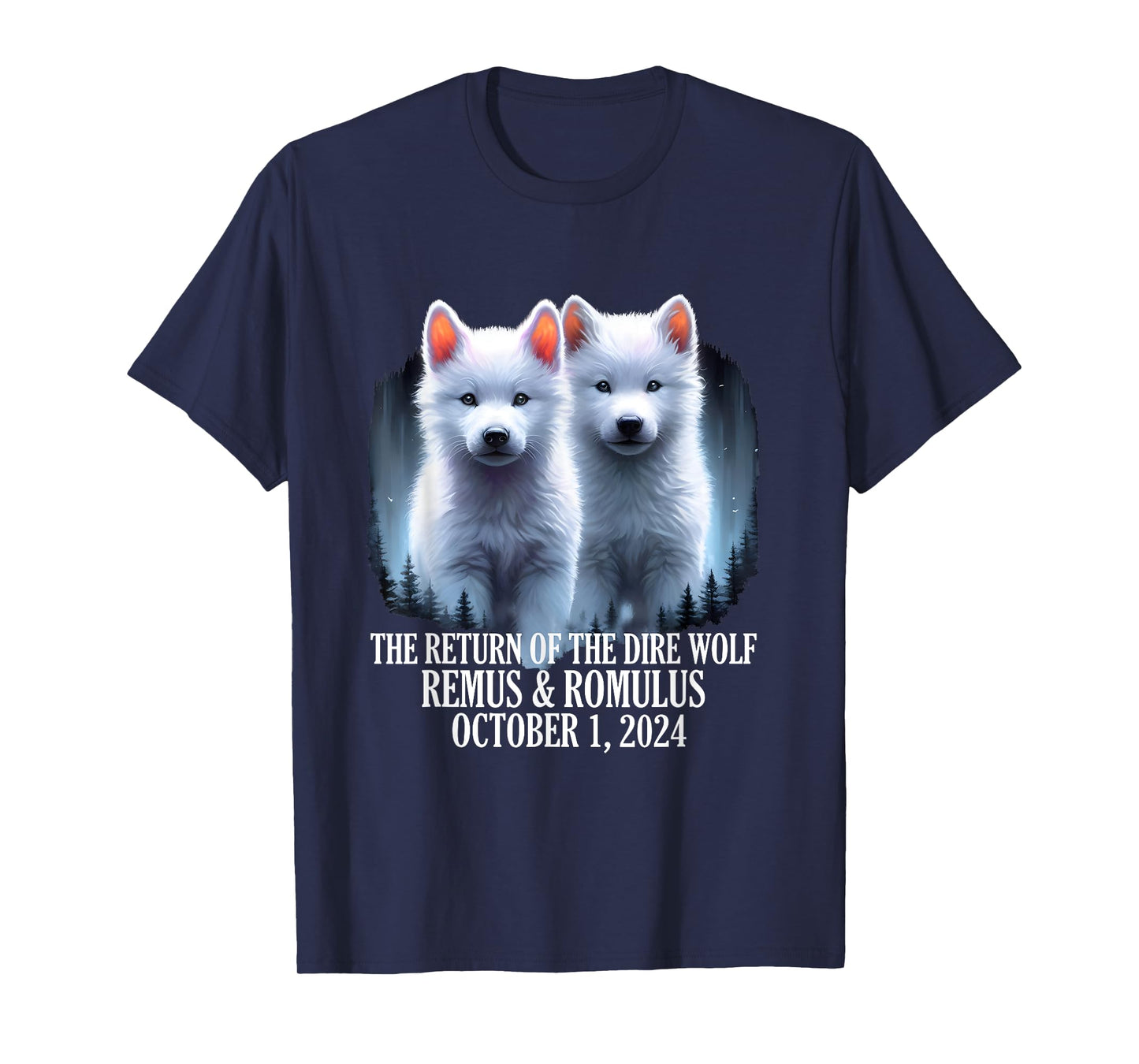 Dire Wolf 2024 The Return Of The Remos And Romulus T-Shirt