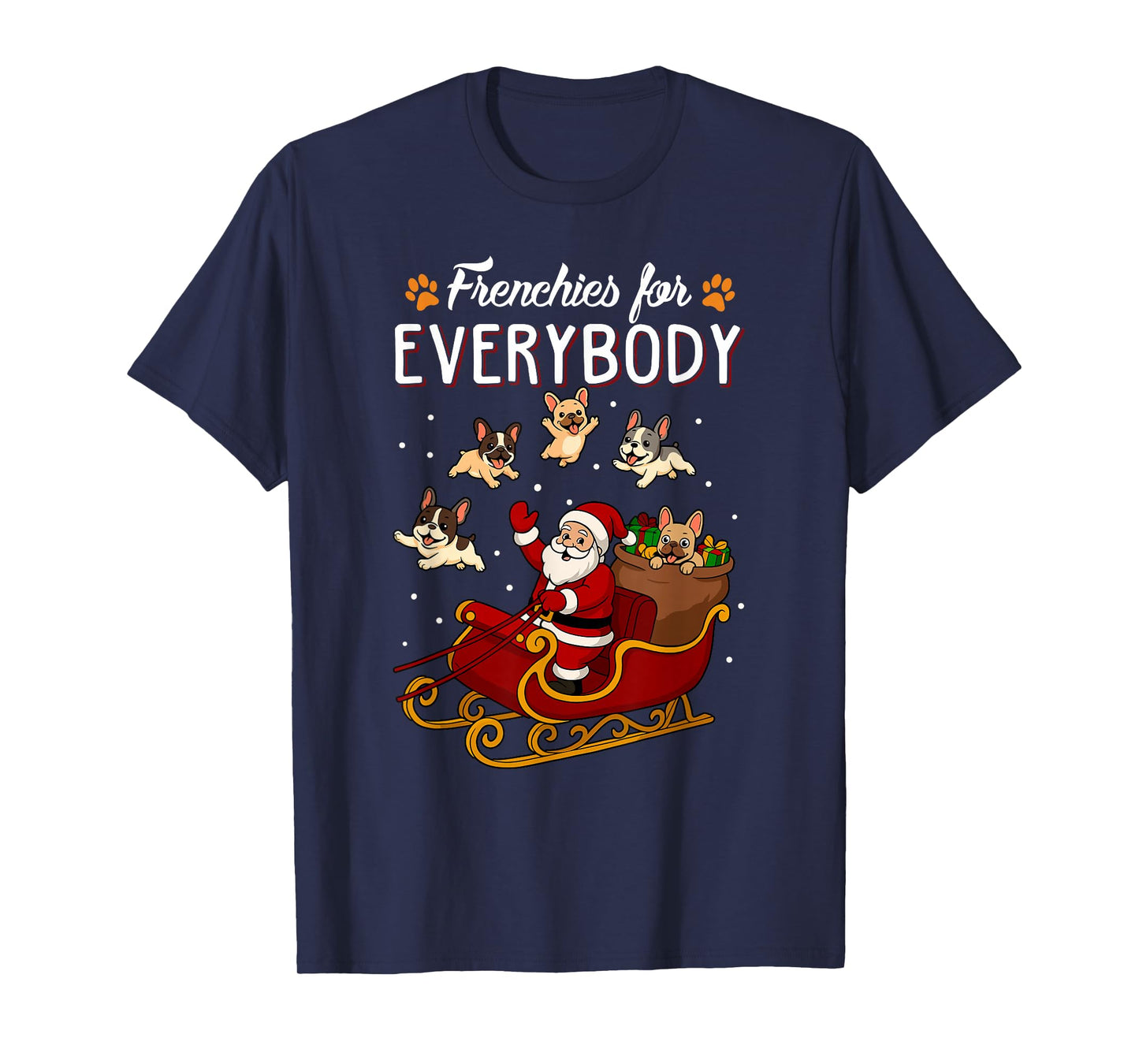 French Bulldog Frenchie Dog Mom Men Women Kids Dog Christmas T-Shirt