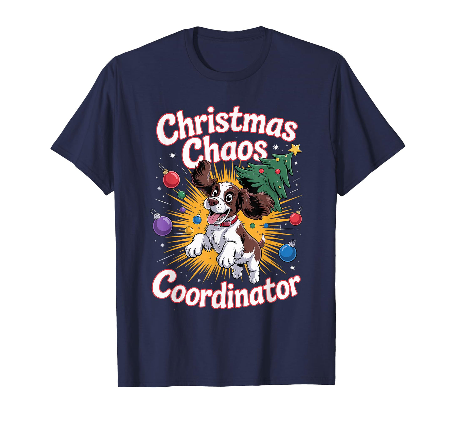 Christmas Chaos Coordinator Puppy English Springer Spaniel T-Shirt